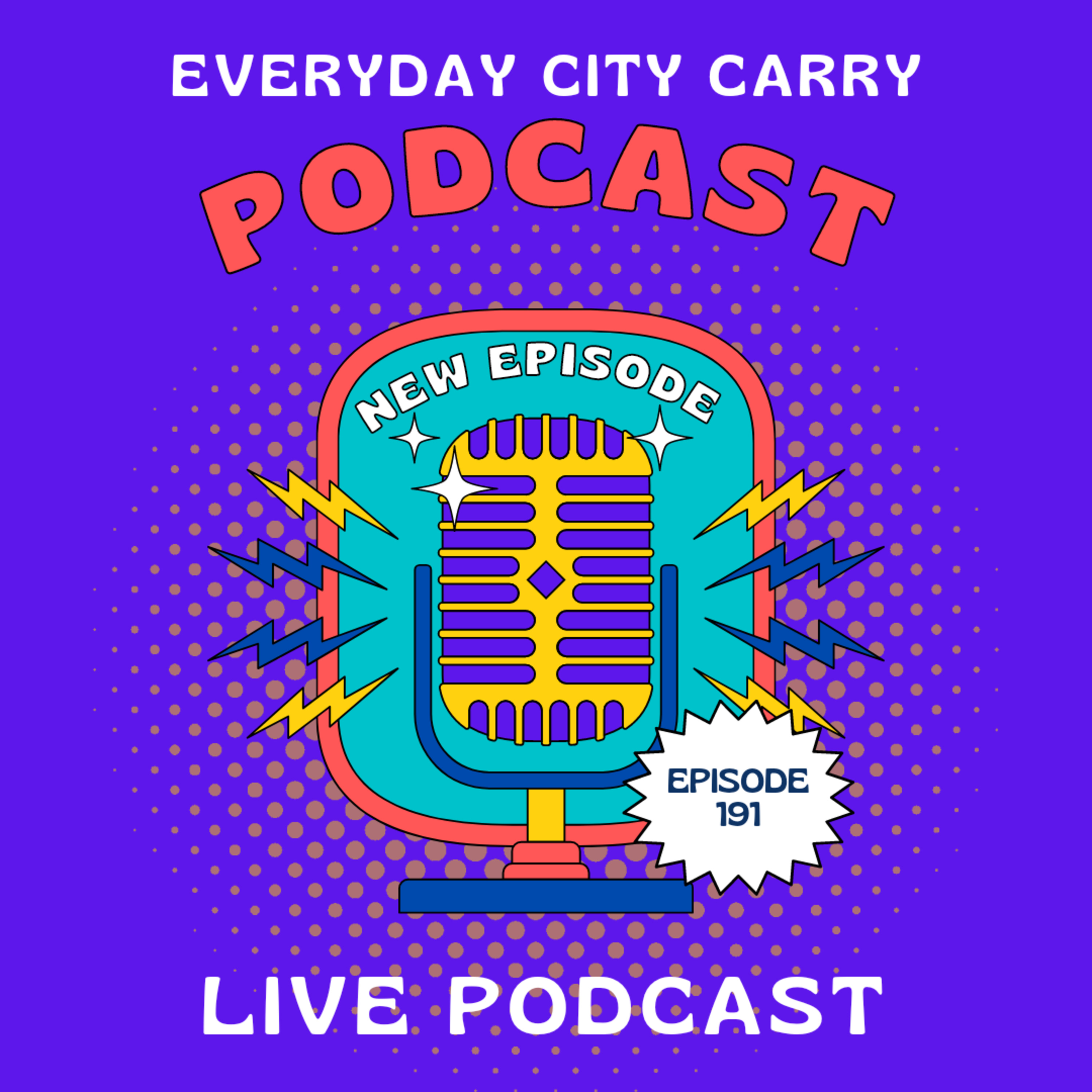 Back at it | Everyday City Carry 191 episode artwork