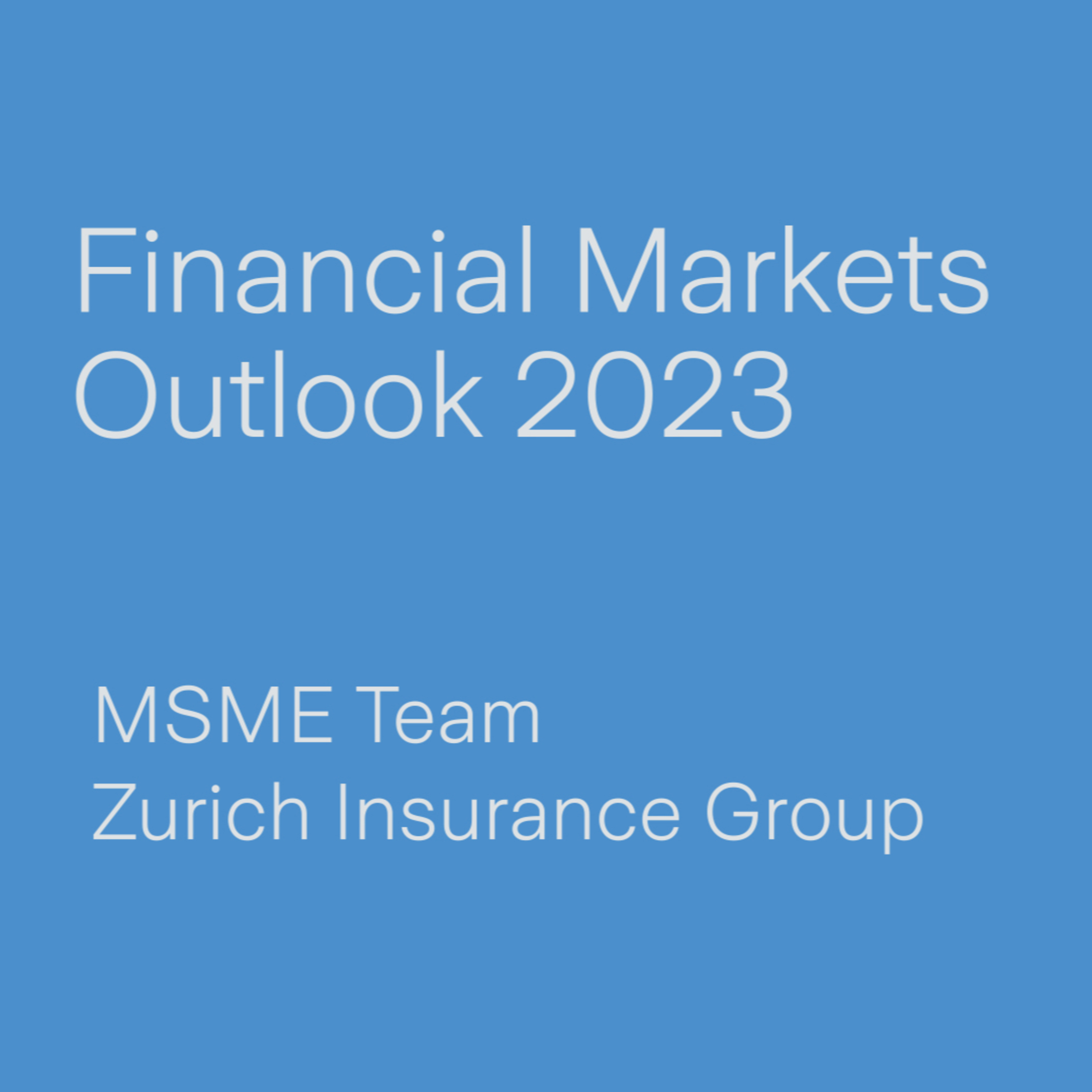 Financial Markets Outlook 2023
