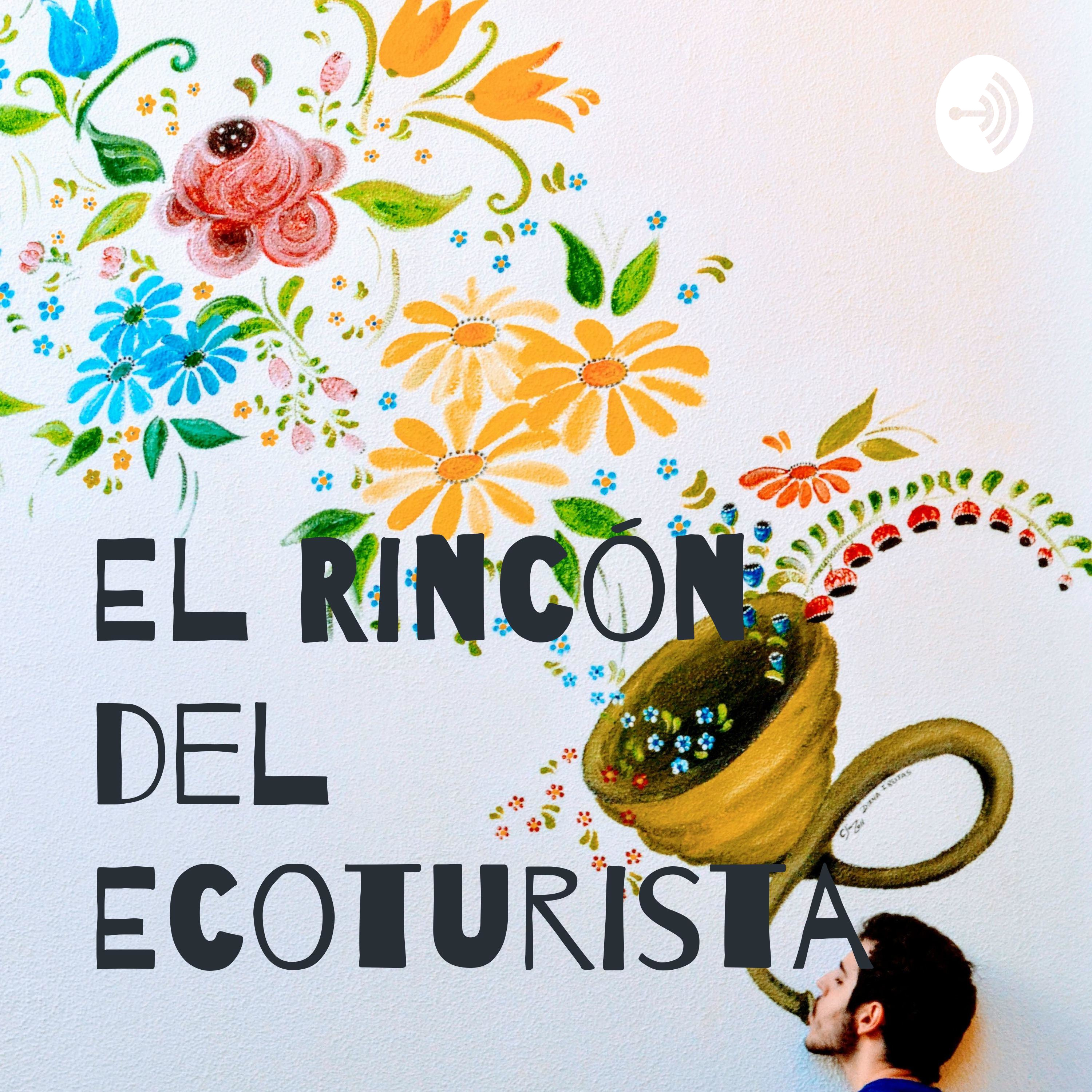 El Rincón del Ecoturista - Capítulo 1