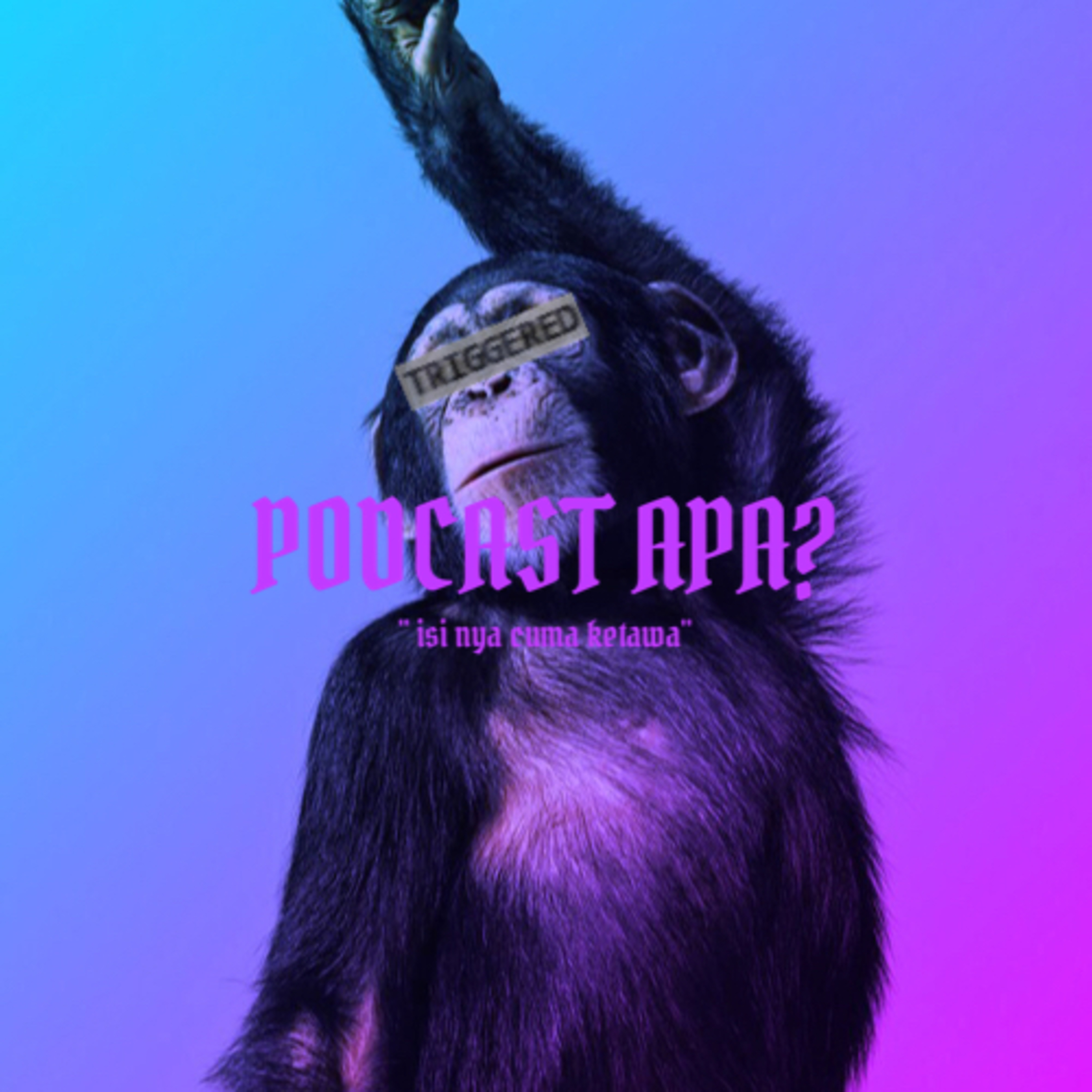 PODCAST APA?