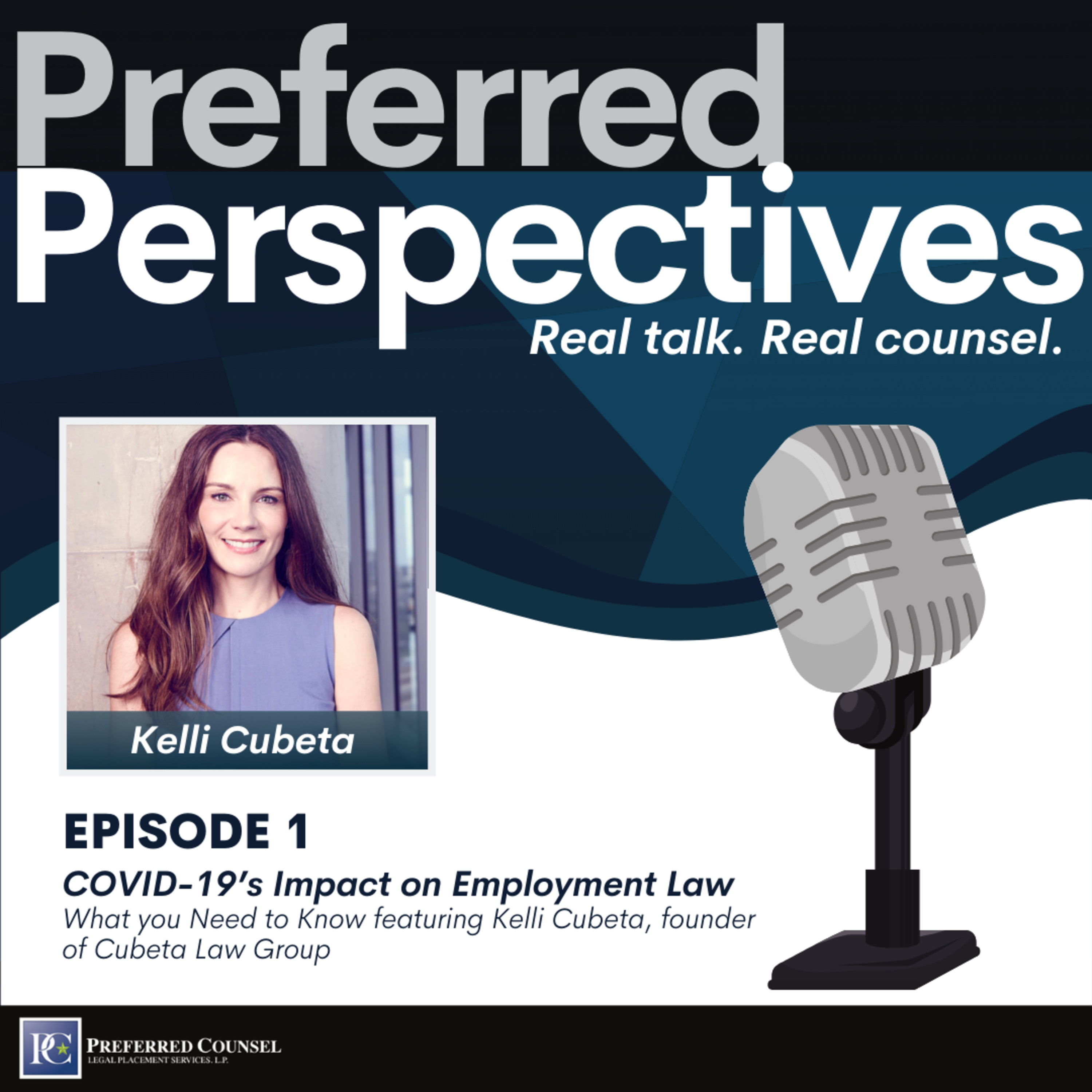 COVID-19's Impact on Employment Law - What You Need to Know Featuring Kelli Cubeta