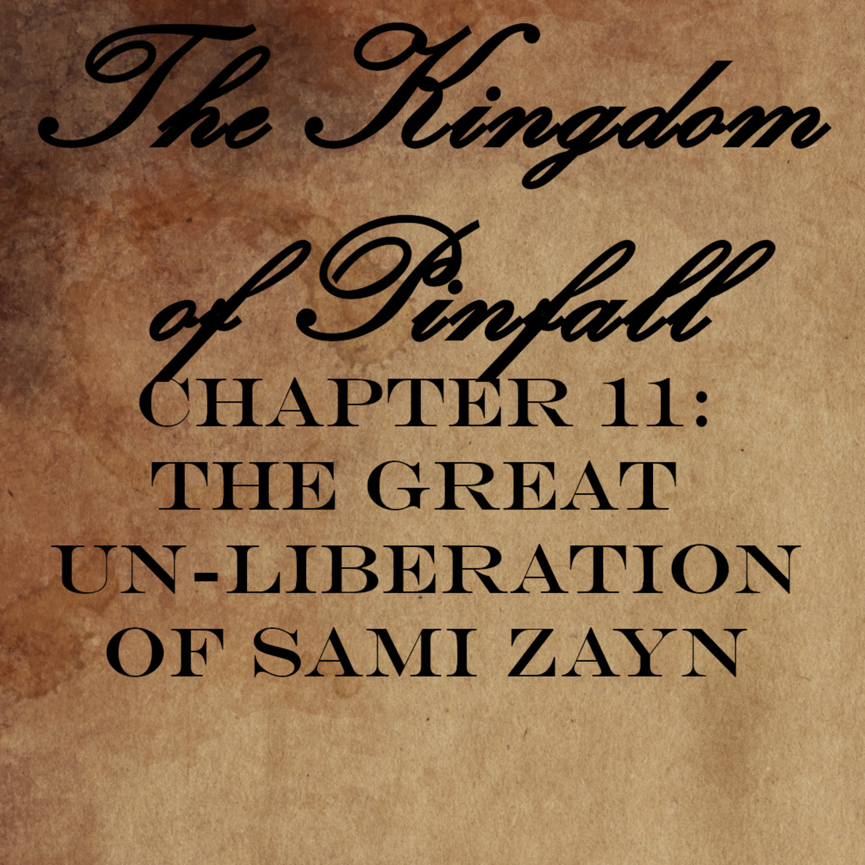 Chapter 11: The Great Un-Liberation Of Sami Zayn episode artwork