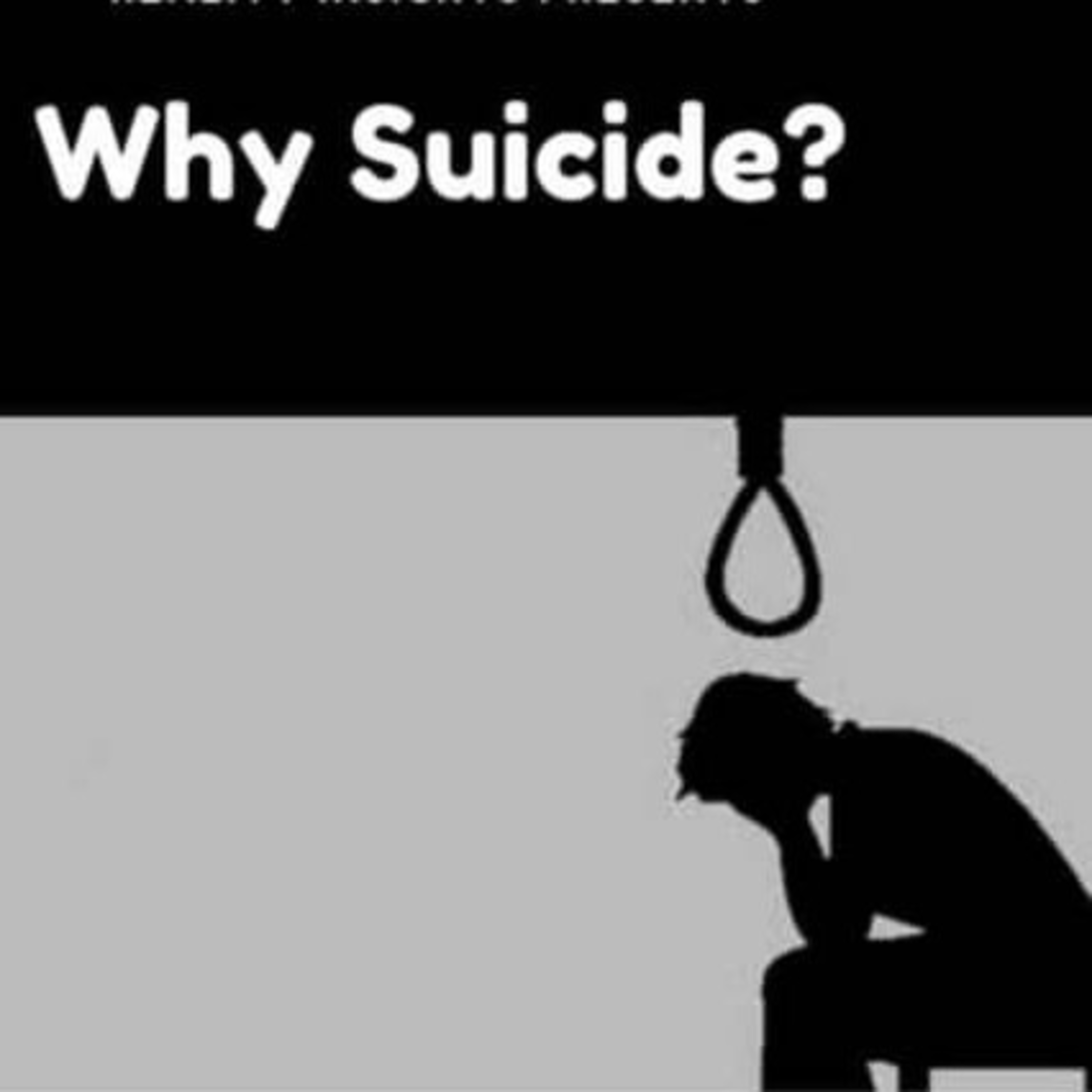 Why Suicide
