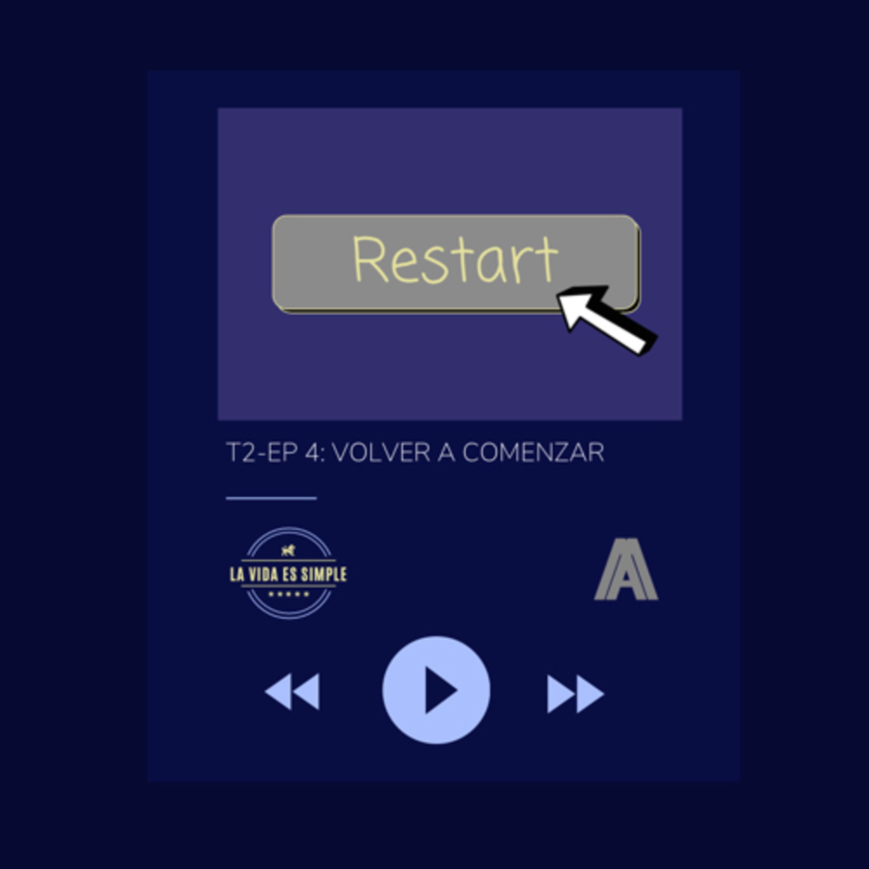 Volver a Comenzar episode artwork