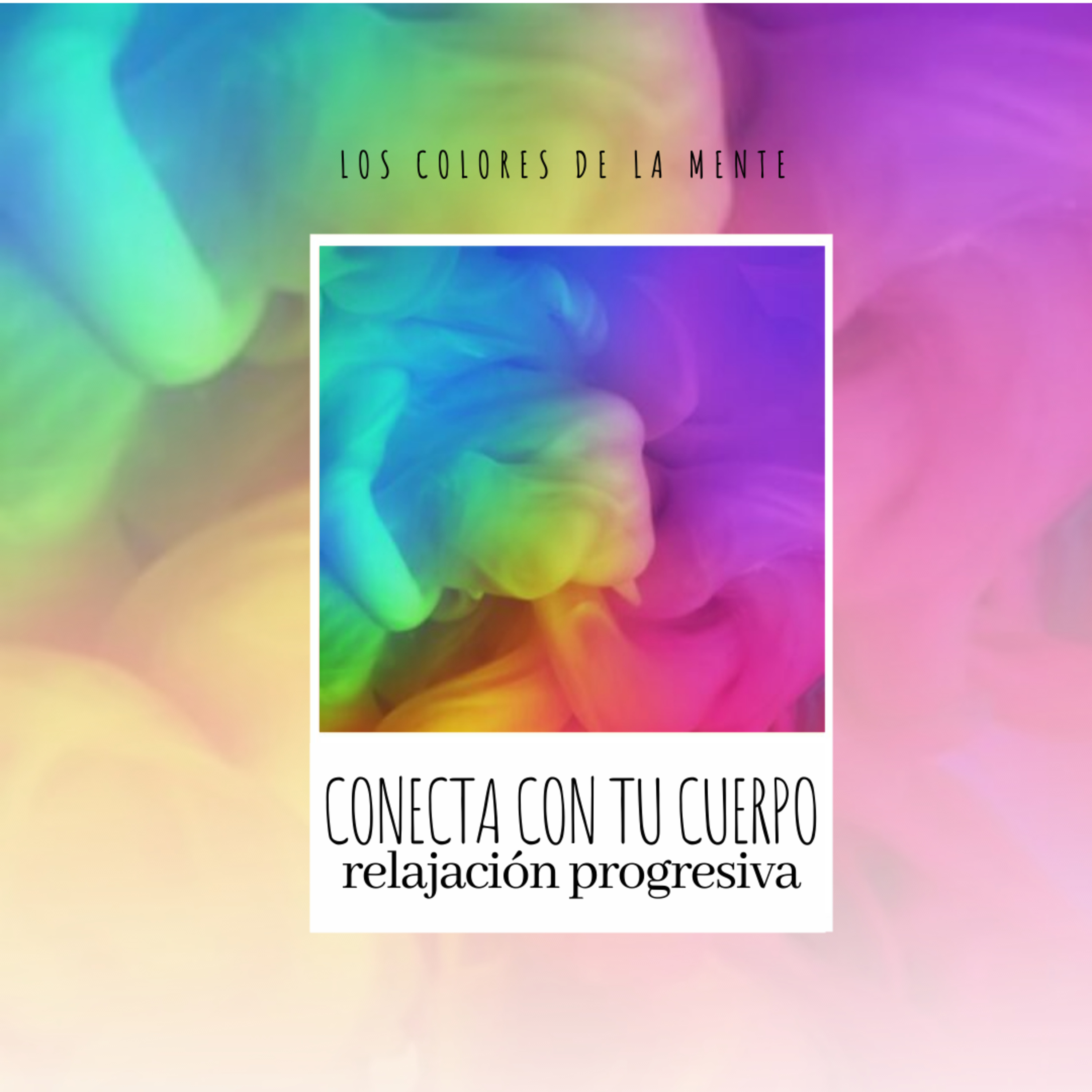 Los colores de la mente