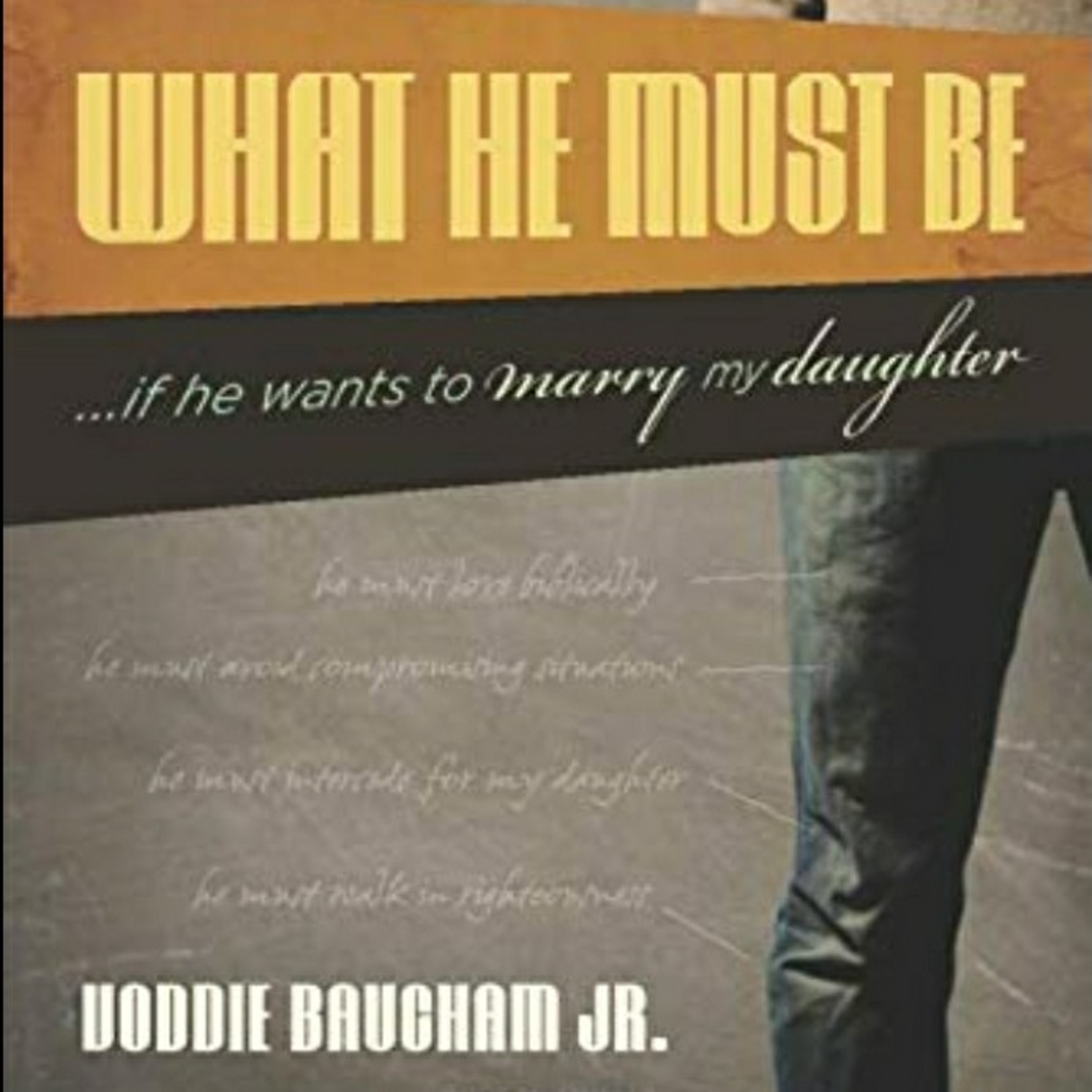 What He must: "He Must Be Prepared to Lead" "He lead like Christ" Ch. 5 & 6 episode artwork