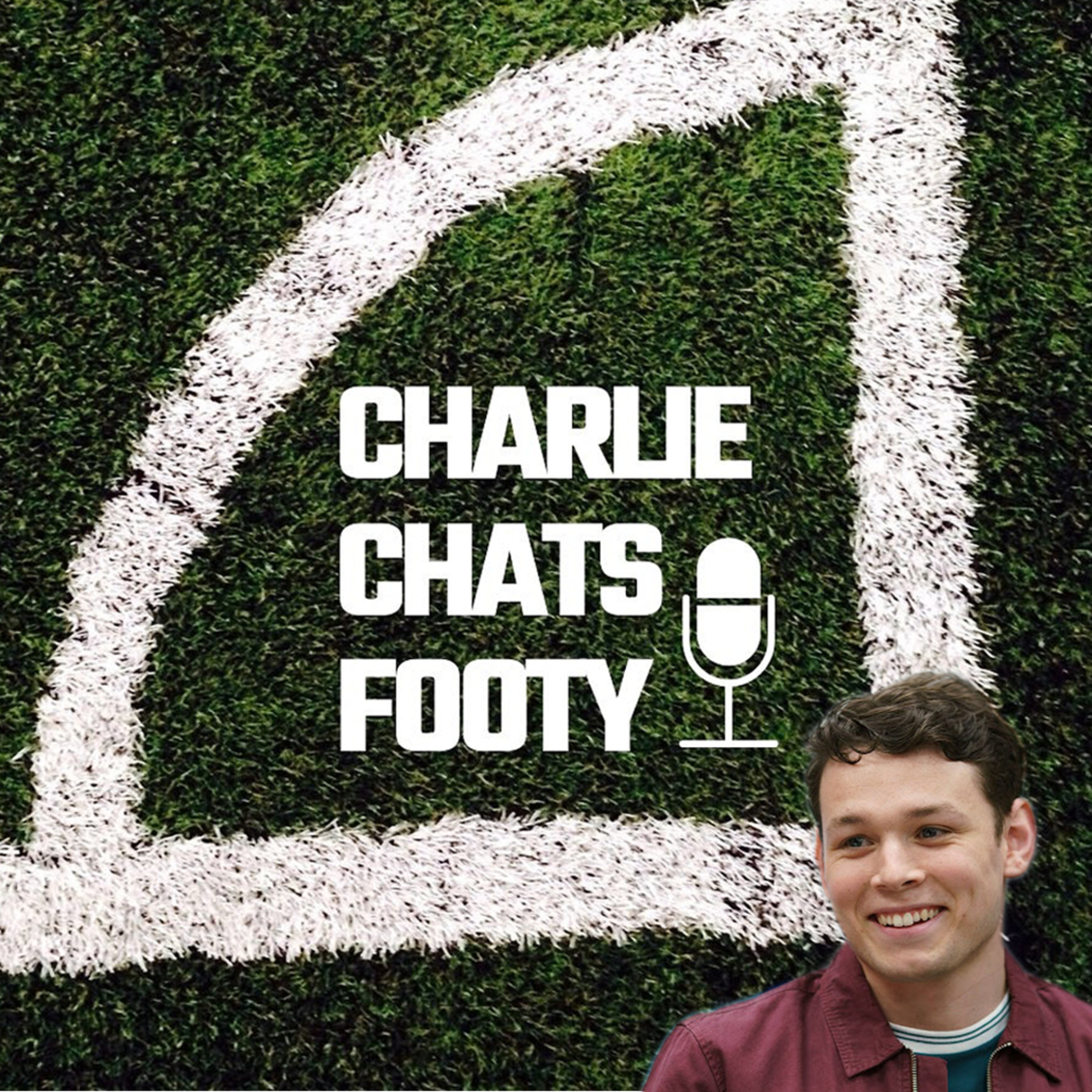 The Charlie Chats Footy Podcast