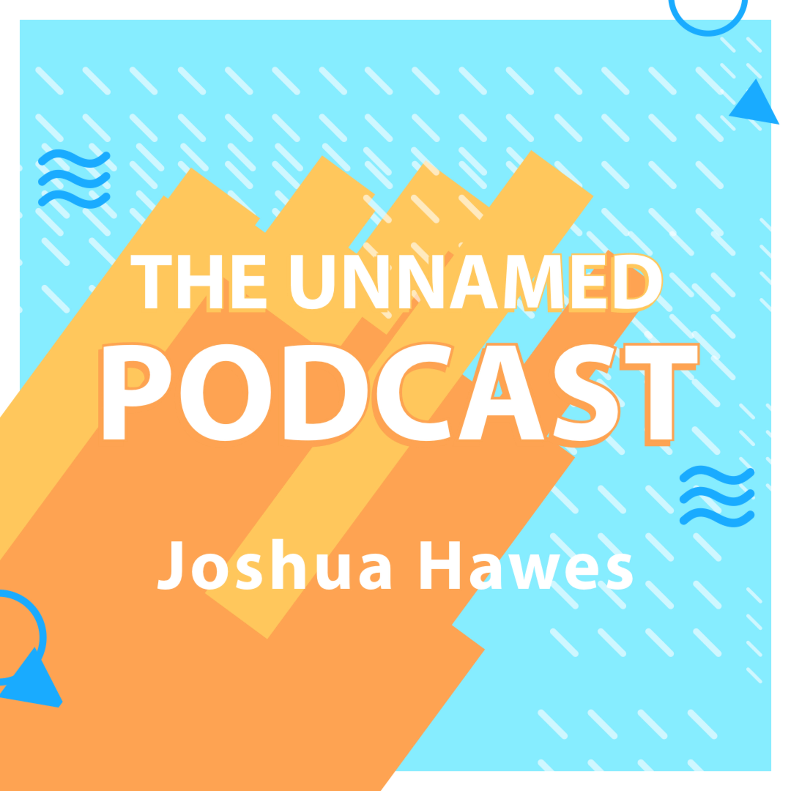 The Unnamed Podcast