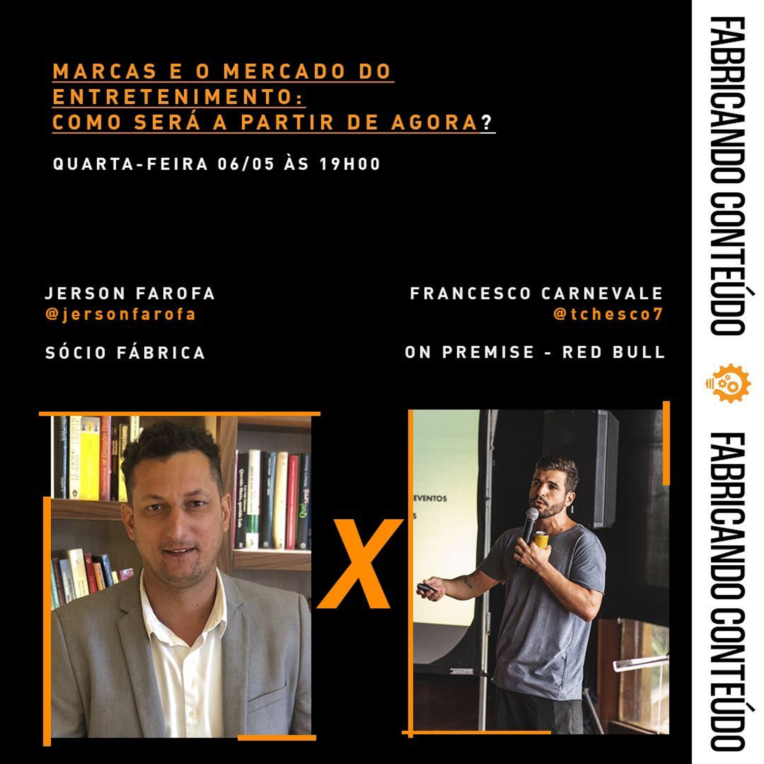 Fabricando Conteúdo #5 - Marcas e o mercado do entretenimento: Como será a partir de agora? 