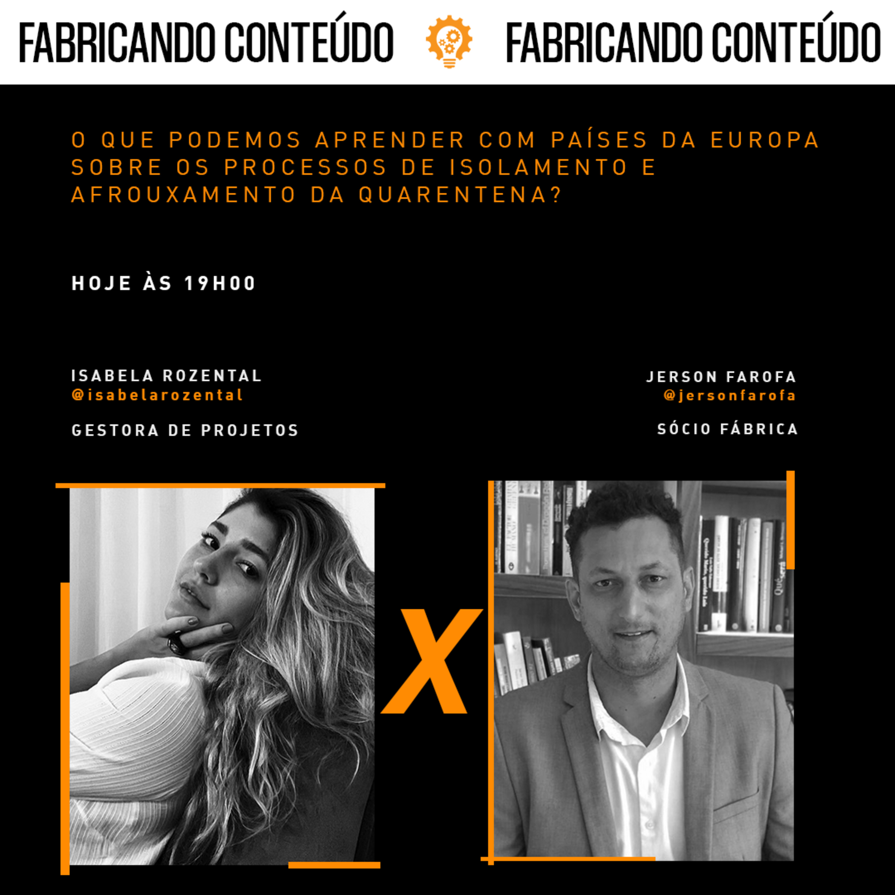 Fabricando Conteúdo #8 - O que podemos aprender com países da Europa sobre os processos de isolamento e afrouxamento da quarentena?