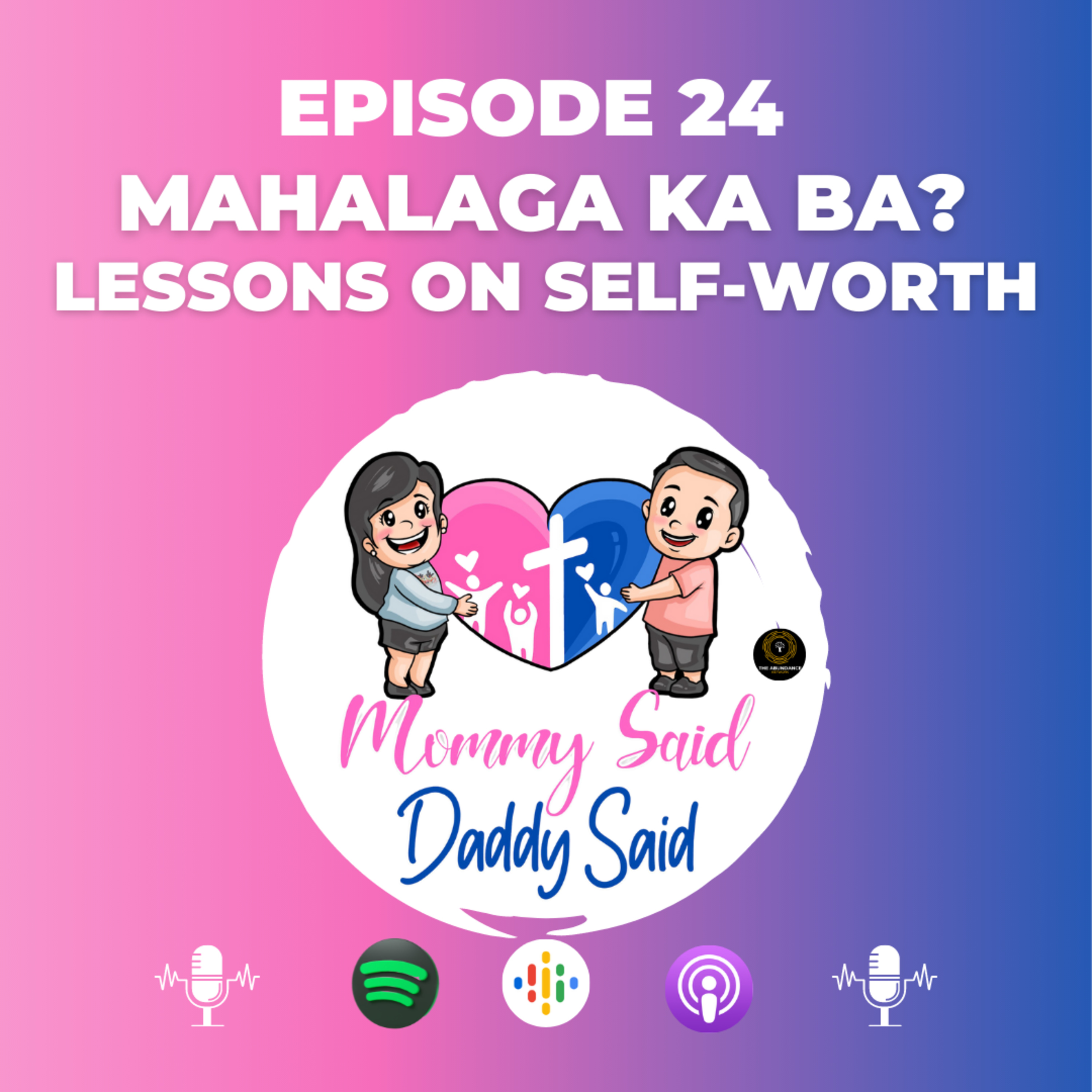 Mommy Said Daddy Said