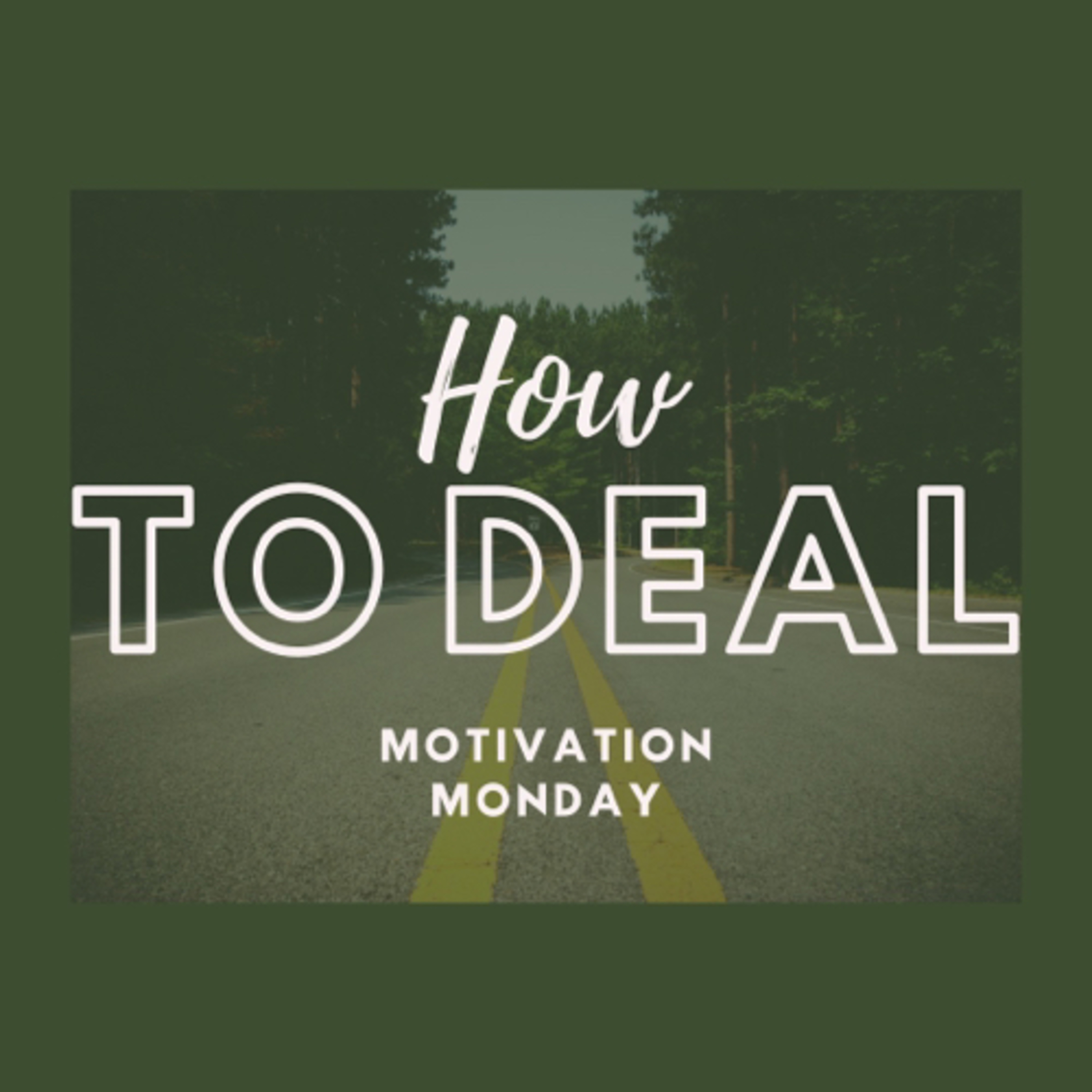 Motivation Monday episode artwork