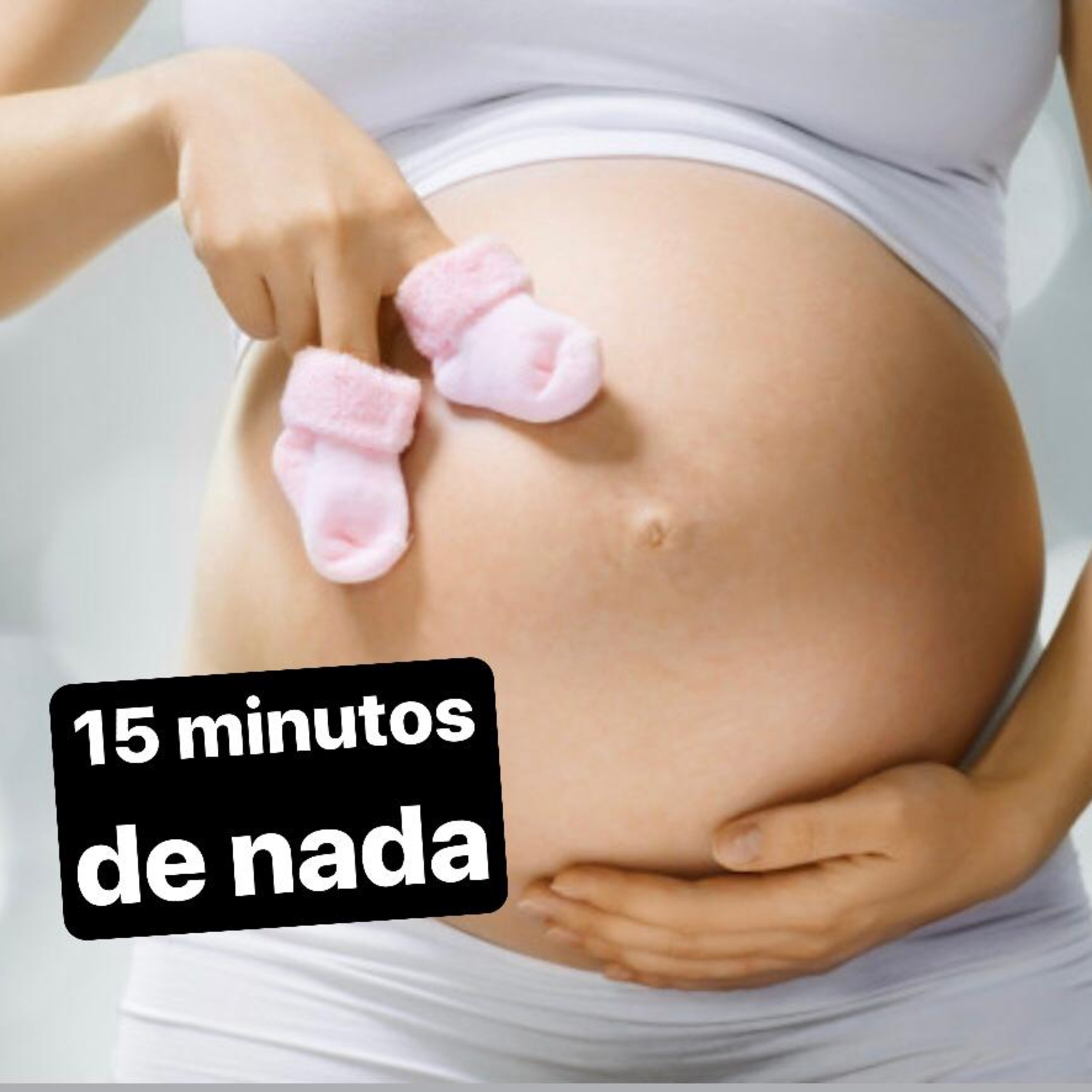 15 minutos de nada