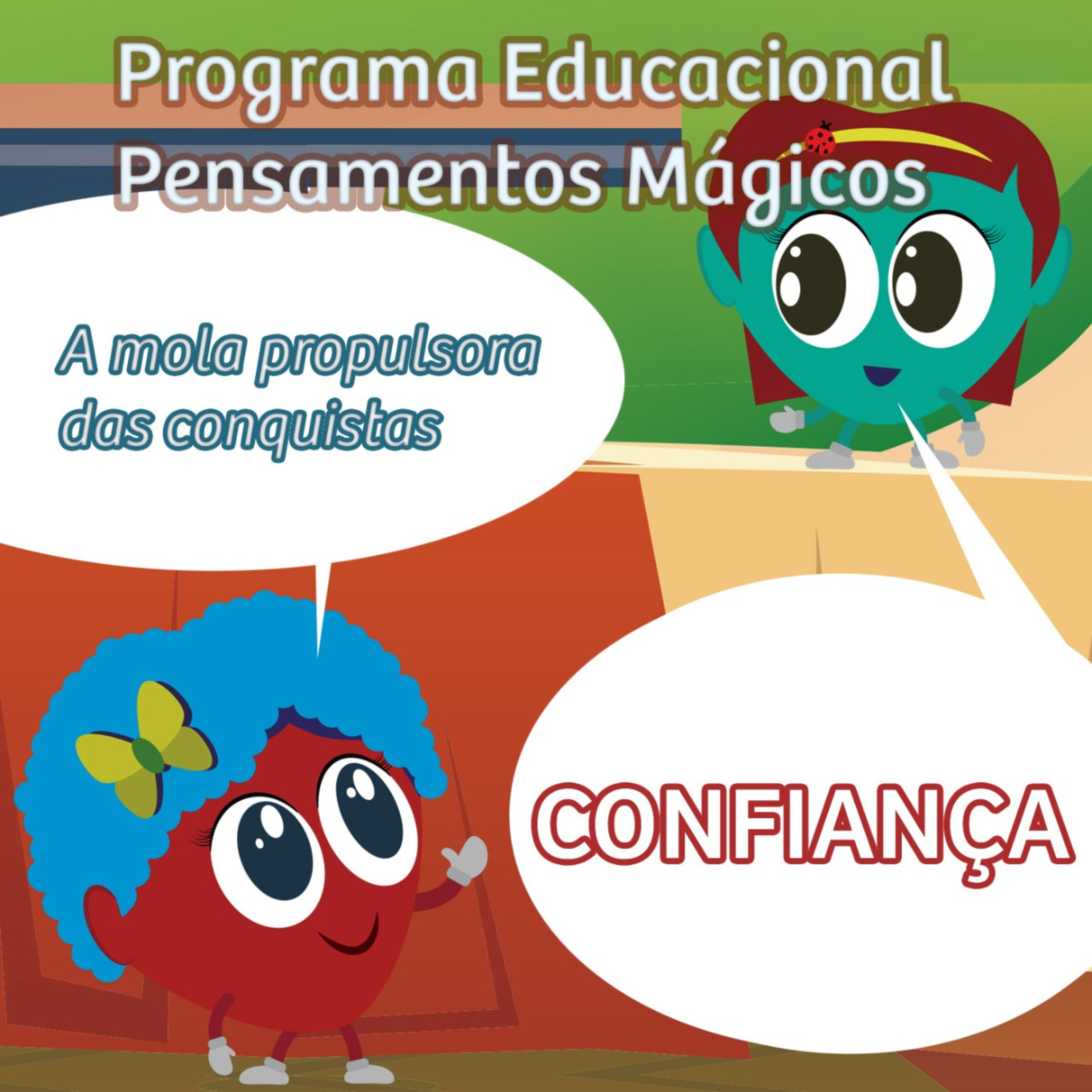 Programa Educacional Pensamentos Mágicos