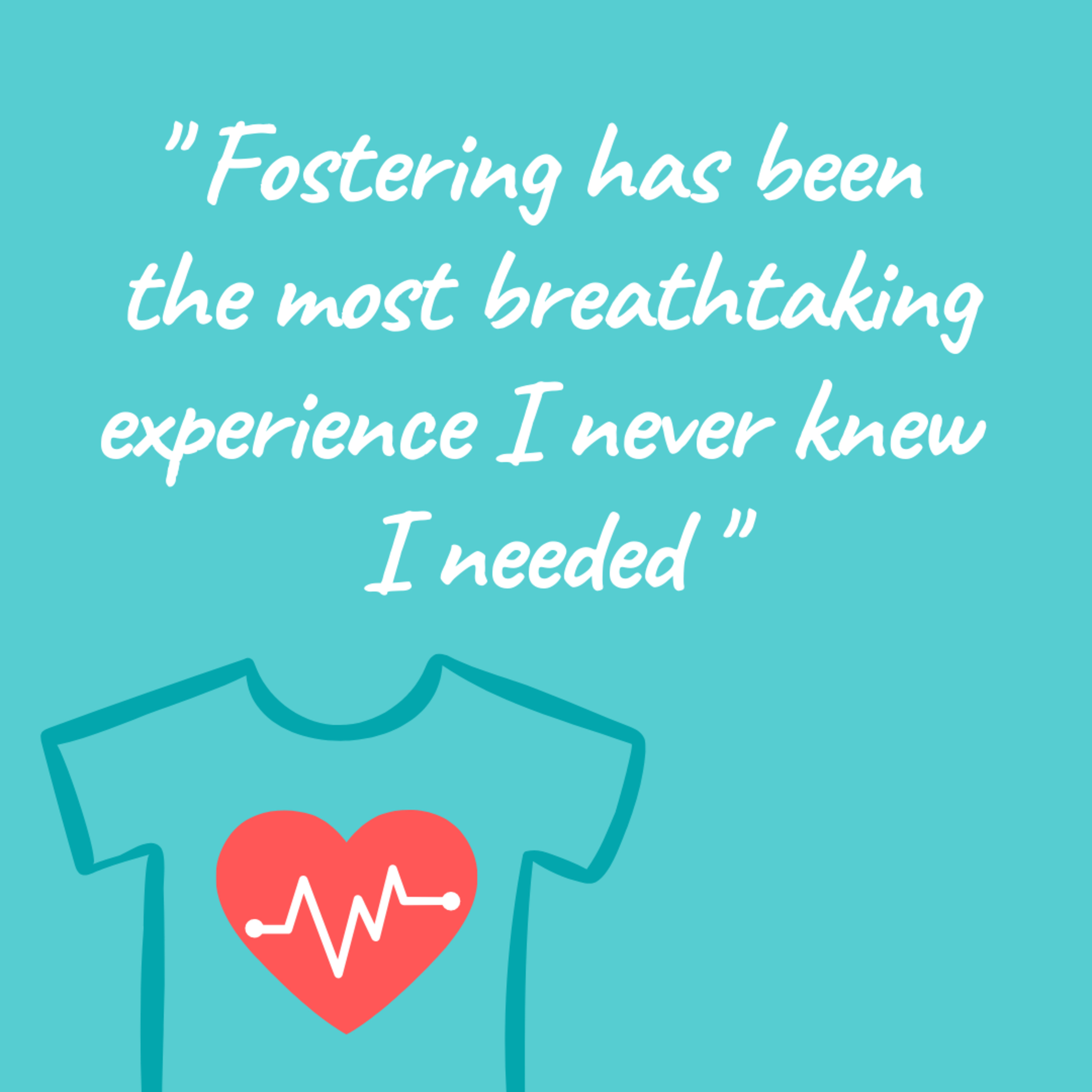 S01E04: "Fostering has been the most breathtaking experience I never knew I needed”