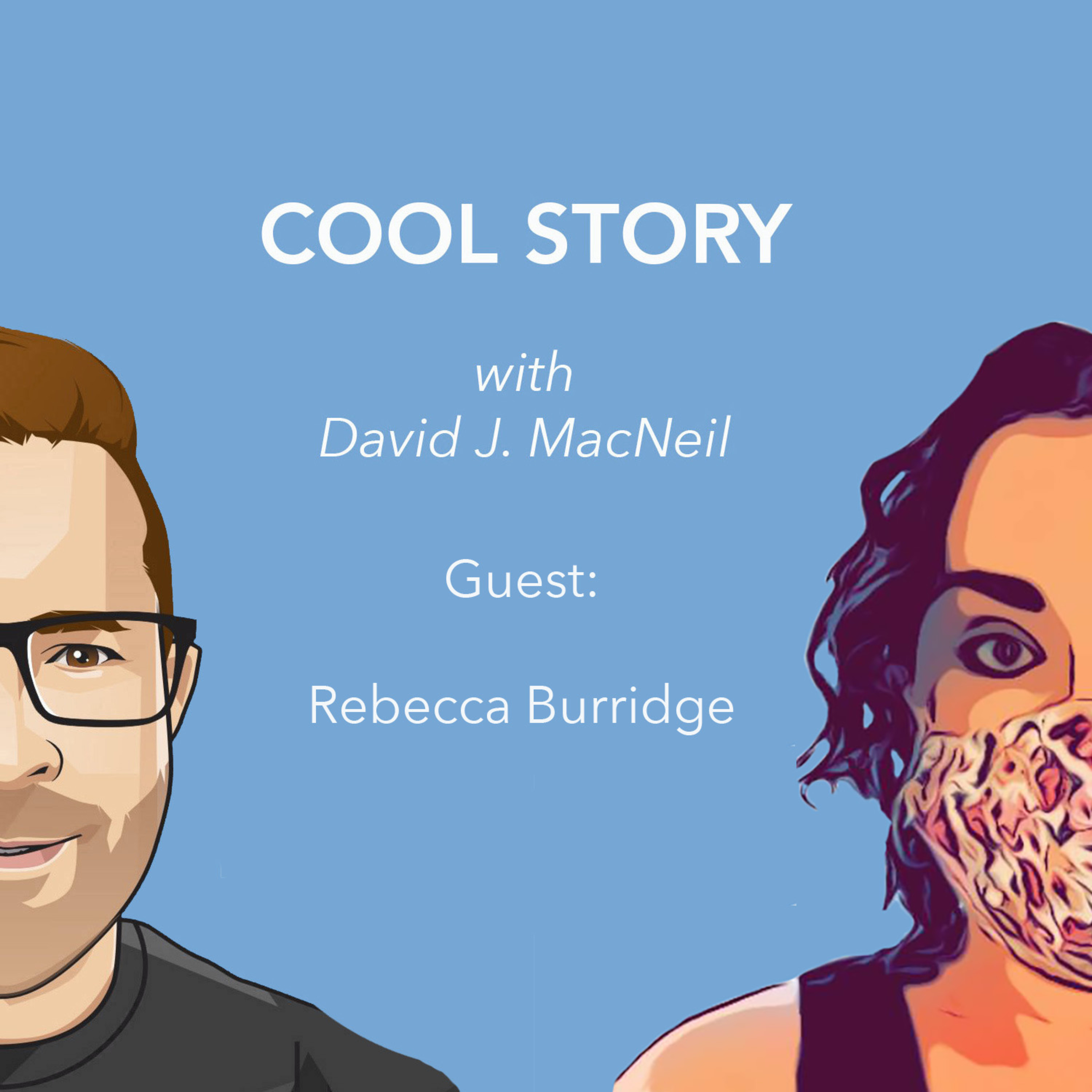 COOL STORY with David J. MacNeil