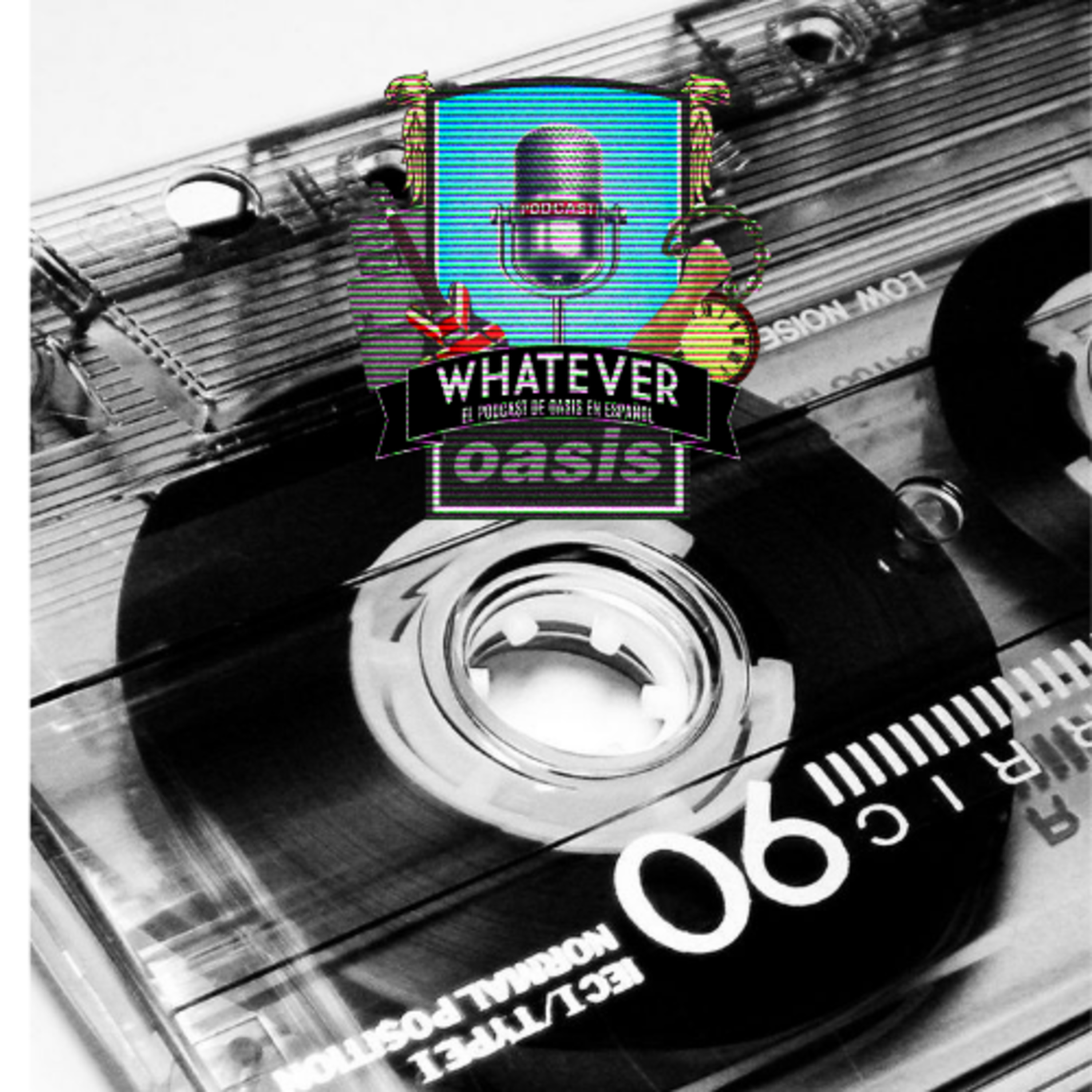 Whatever: El Podcast De Oasis En Español