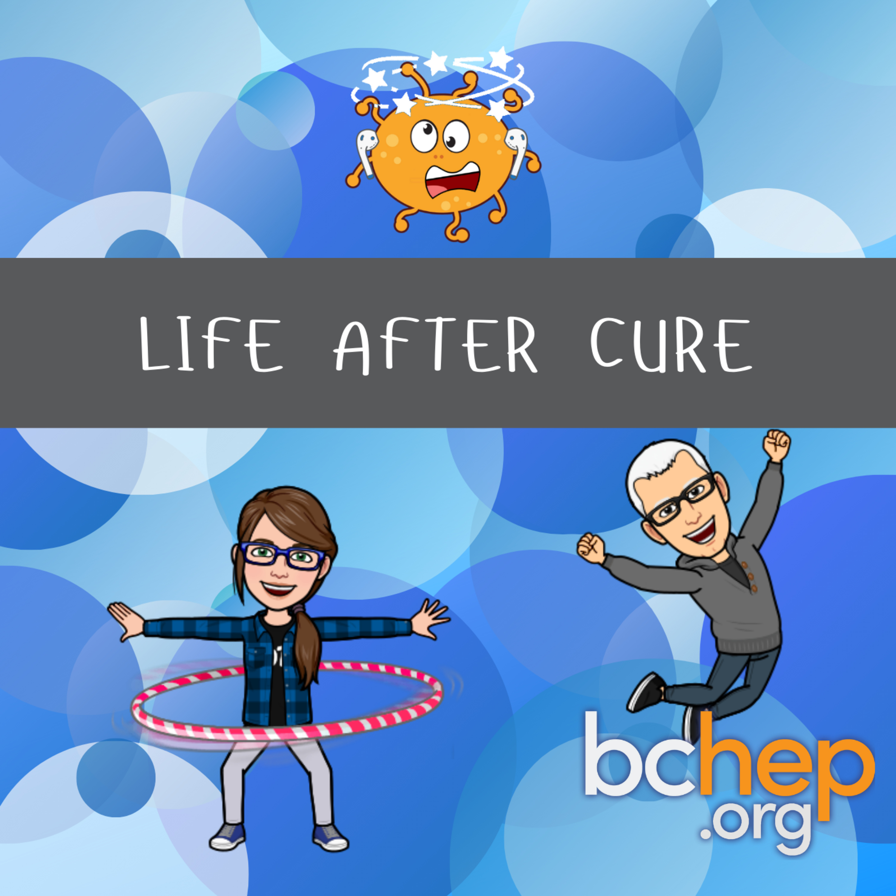 Hep C 101 | Post-Treatment: Life After Cure