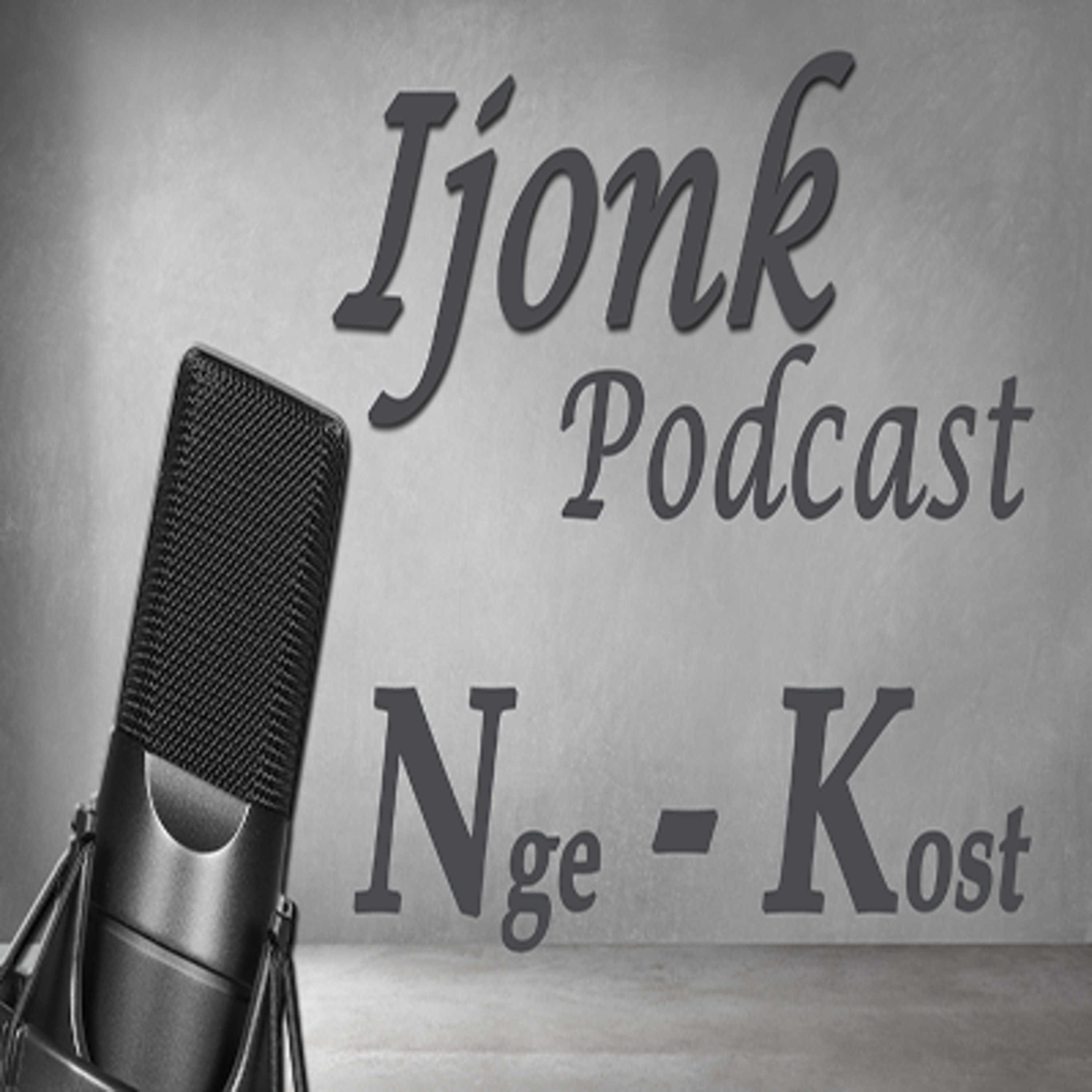 Ijonk Podcast - Series