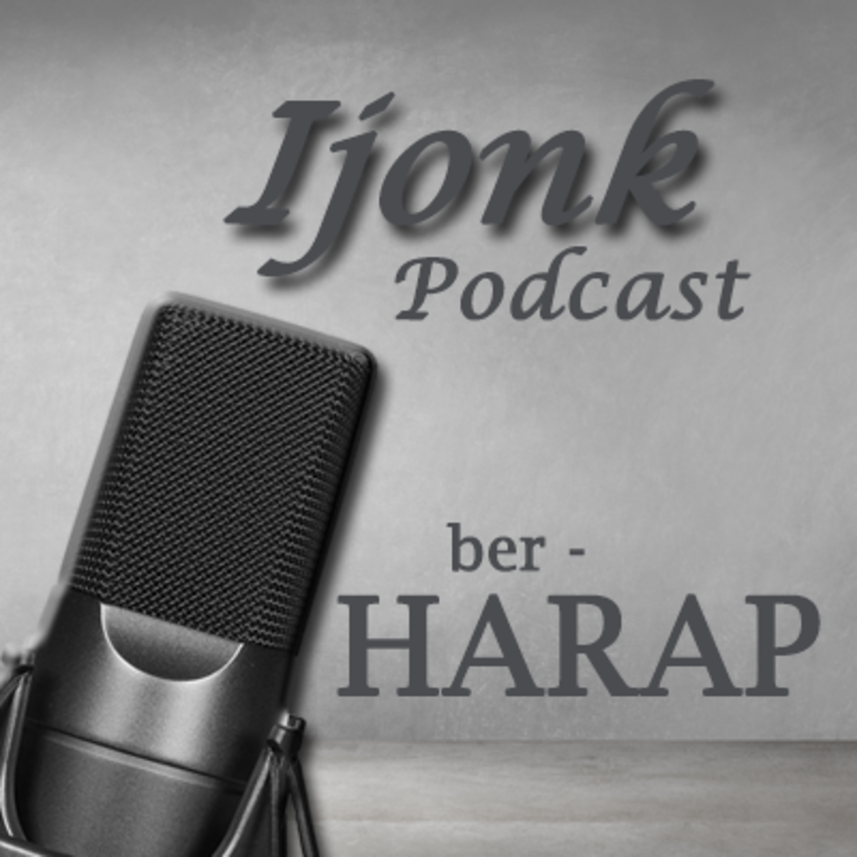Ijonk Podcast - Series