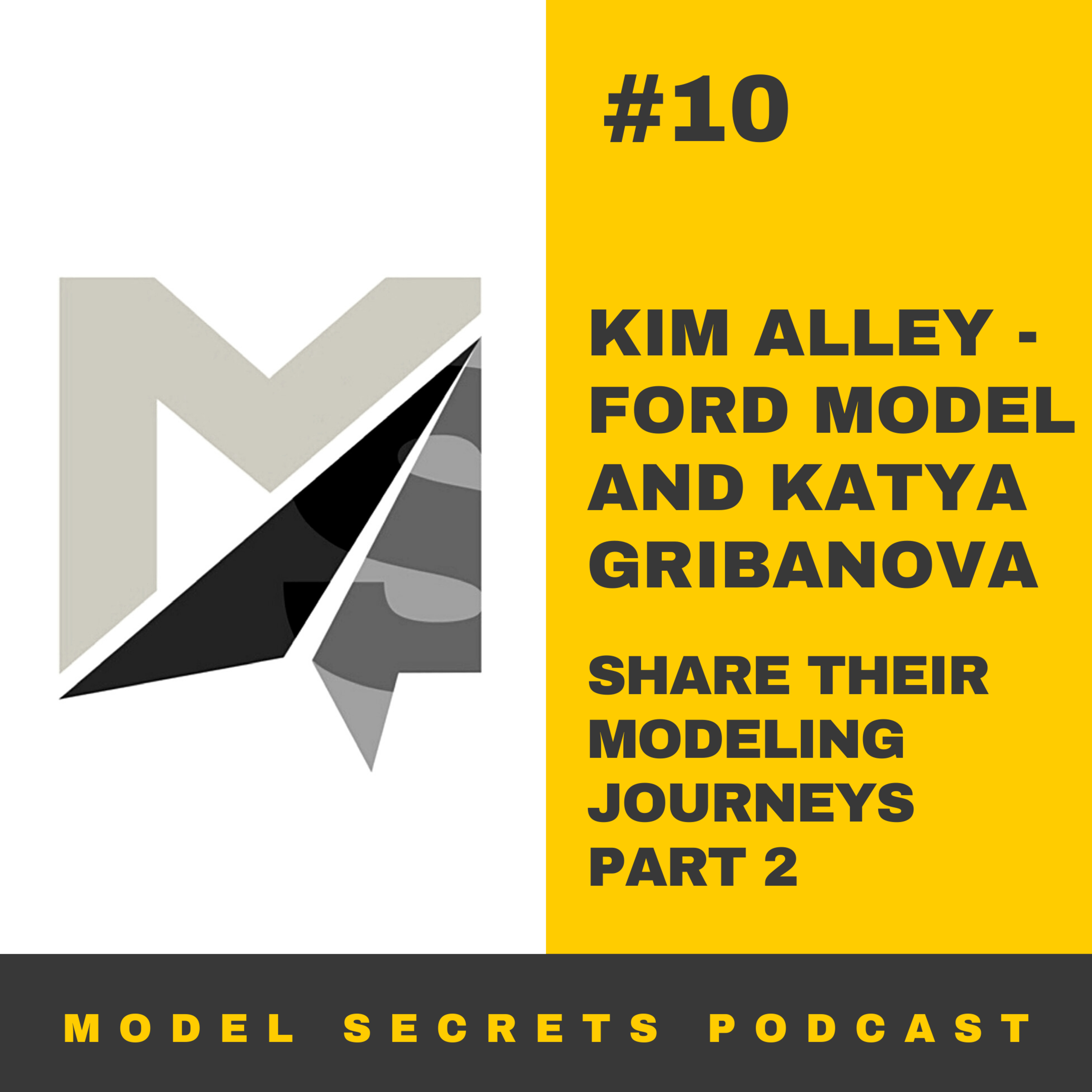 cover of episode Kim and Katya share their modeling journeys. Part 2