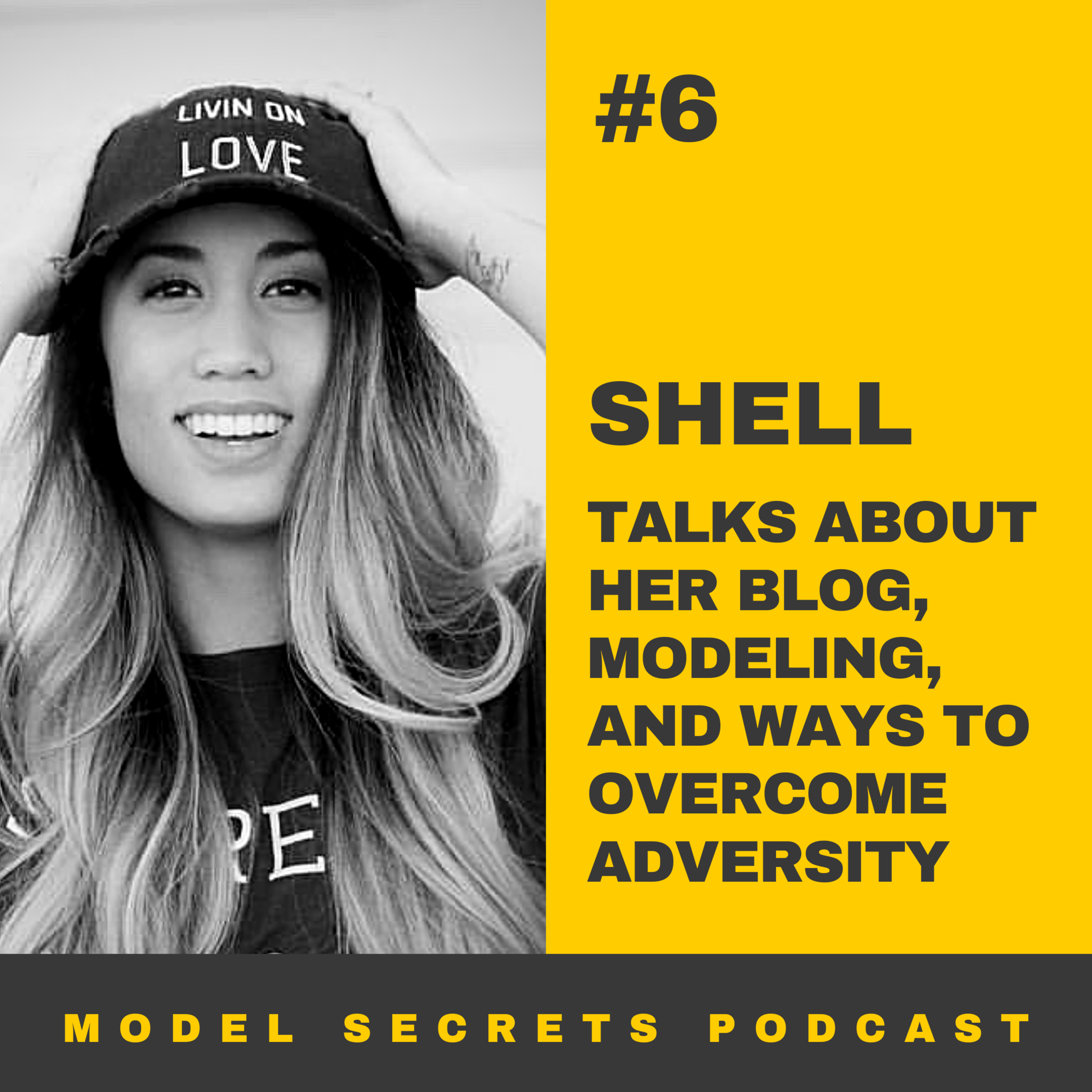 cover of episode Shell talks about her blog, modeling, and ways to overcome adversity.