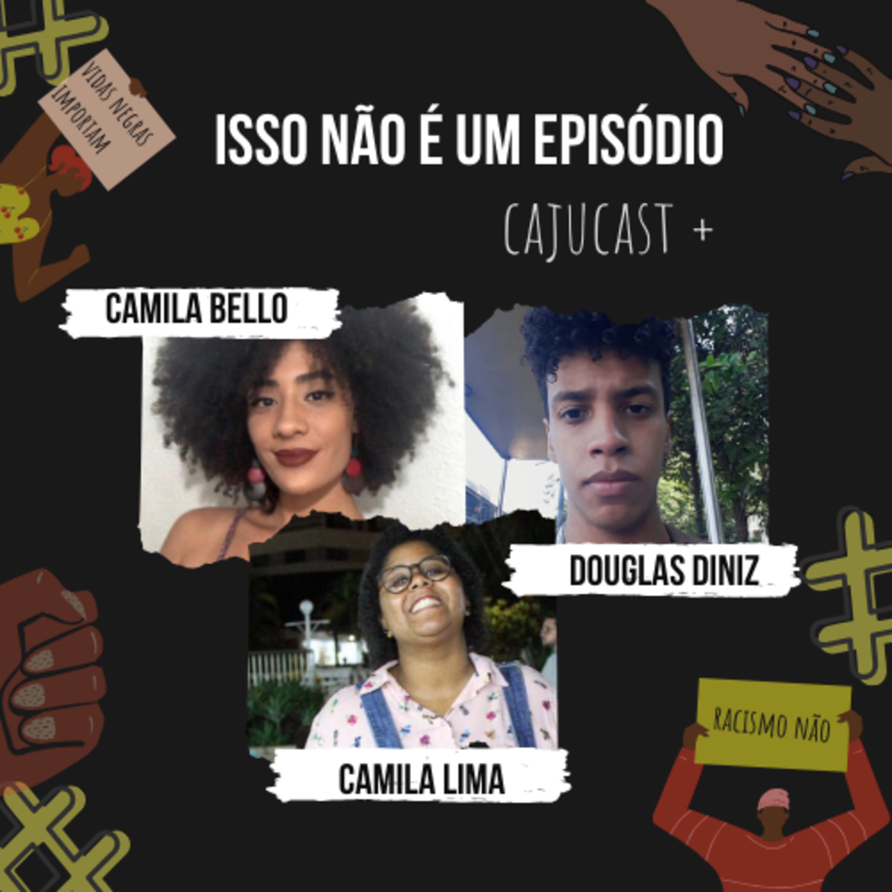 Isso não é um episódio #2 - (Vidas negras importam)  episode artwork