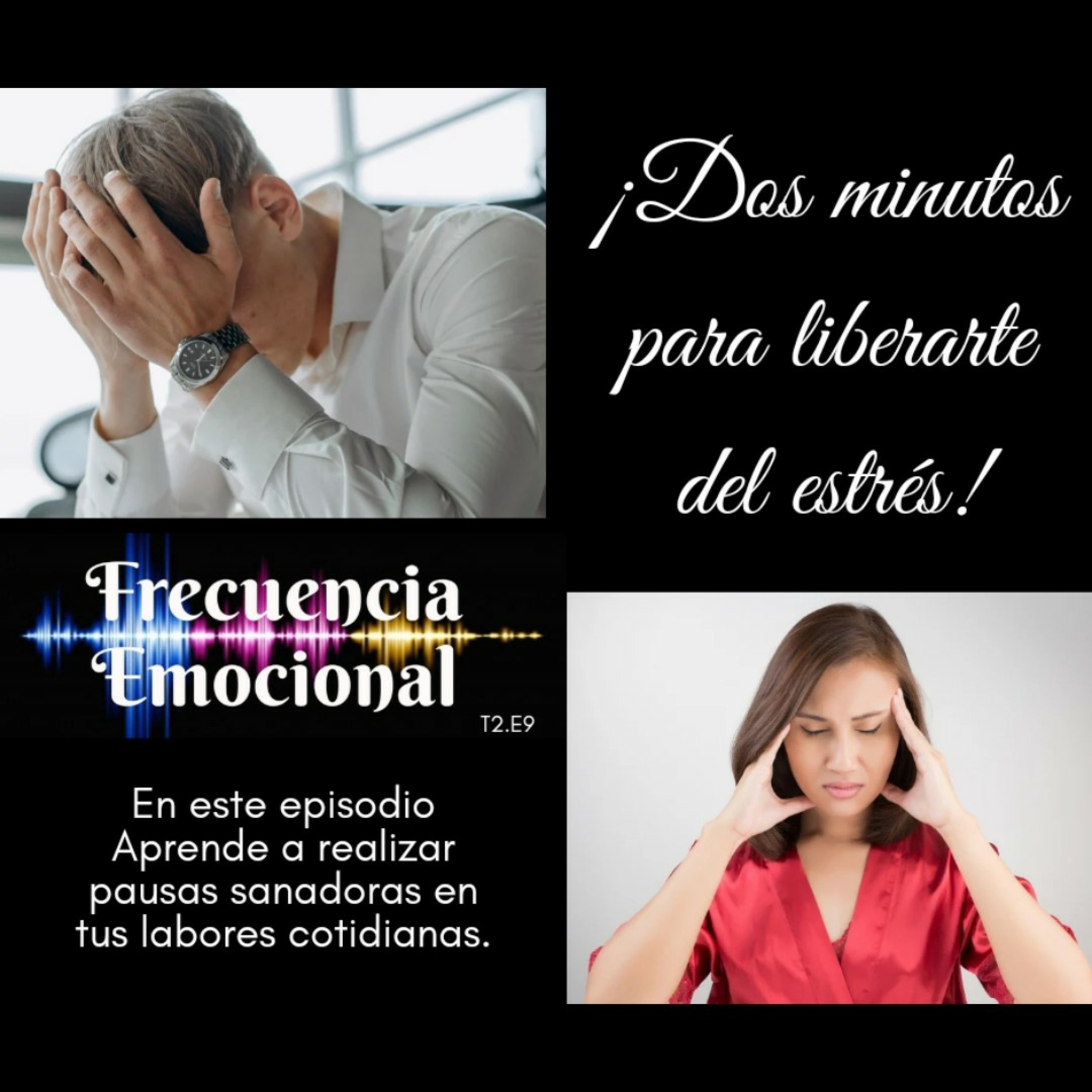 Dos minutos para liberarte del estrés  episode artwork