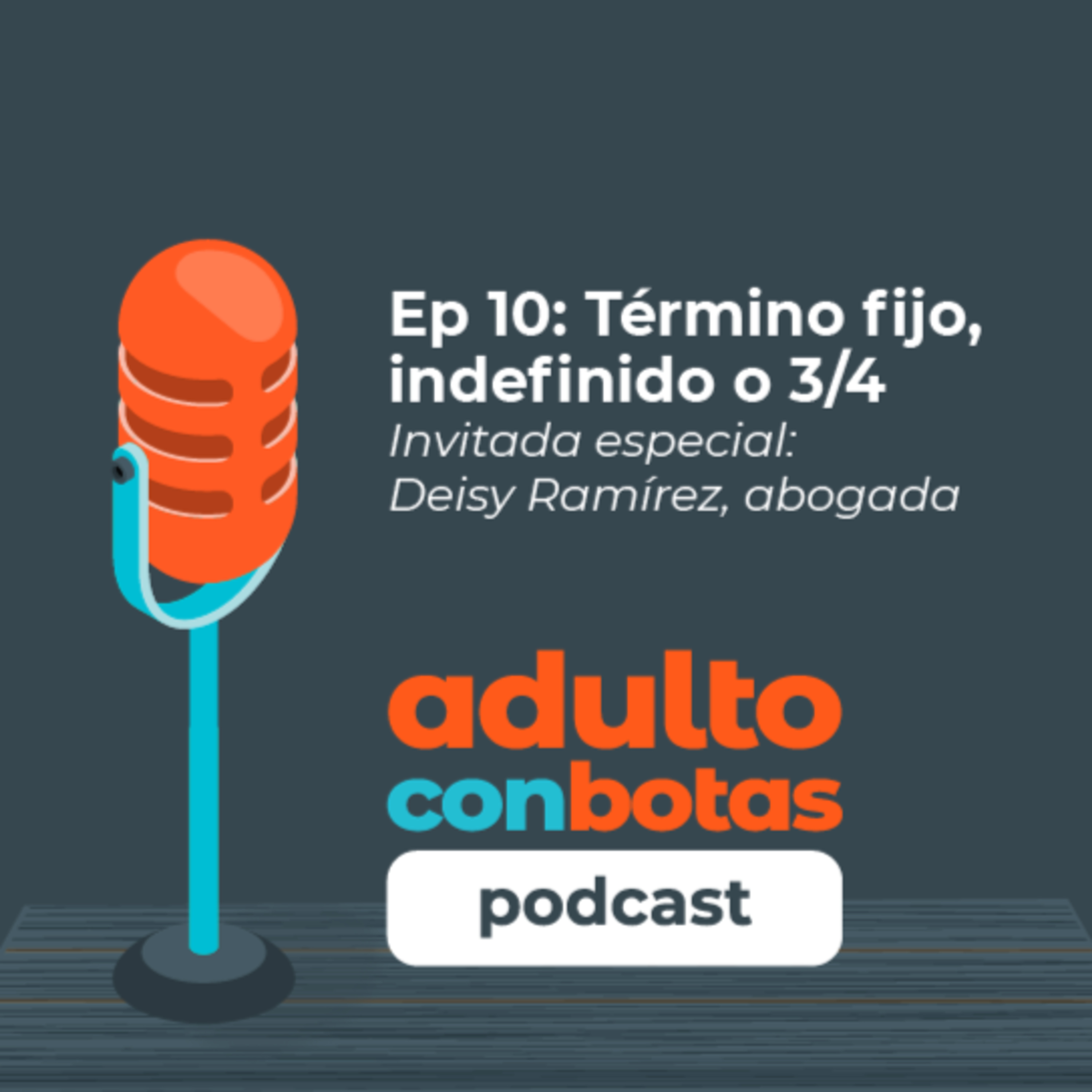 Adulto Con Botas Podcast