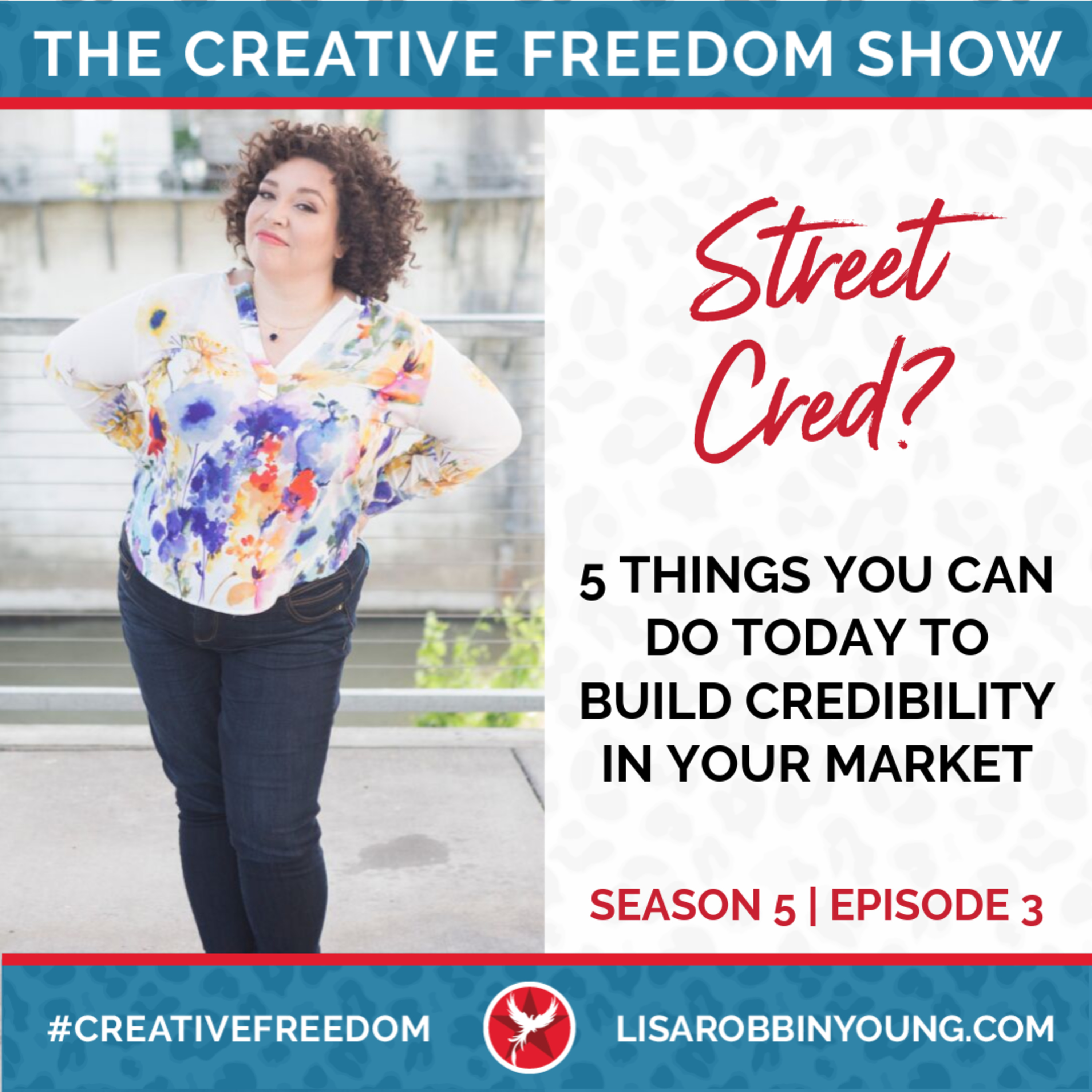 Creative Freedom with Lisa Robbin Young