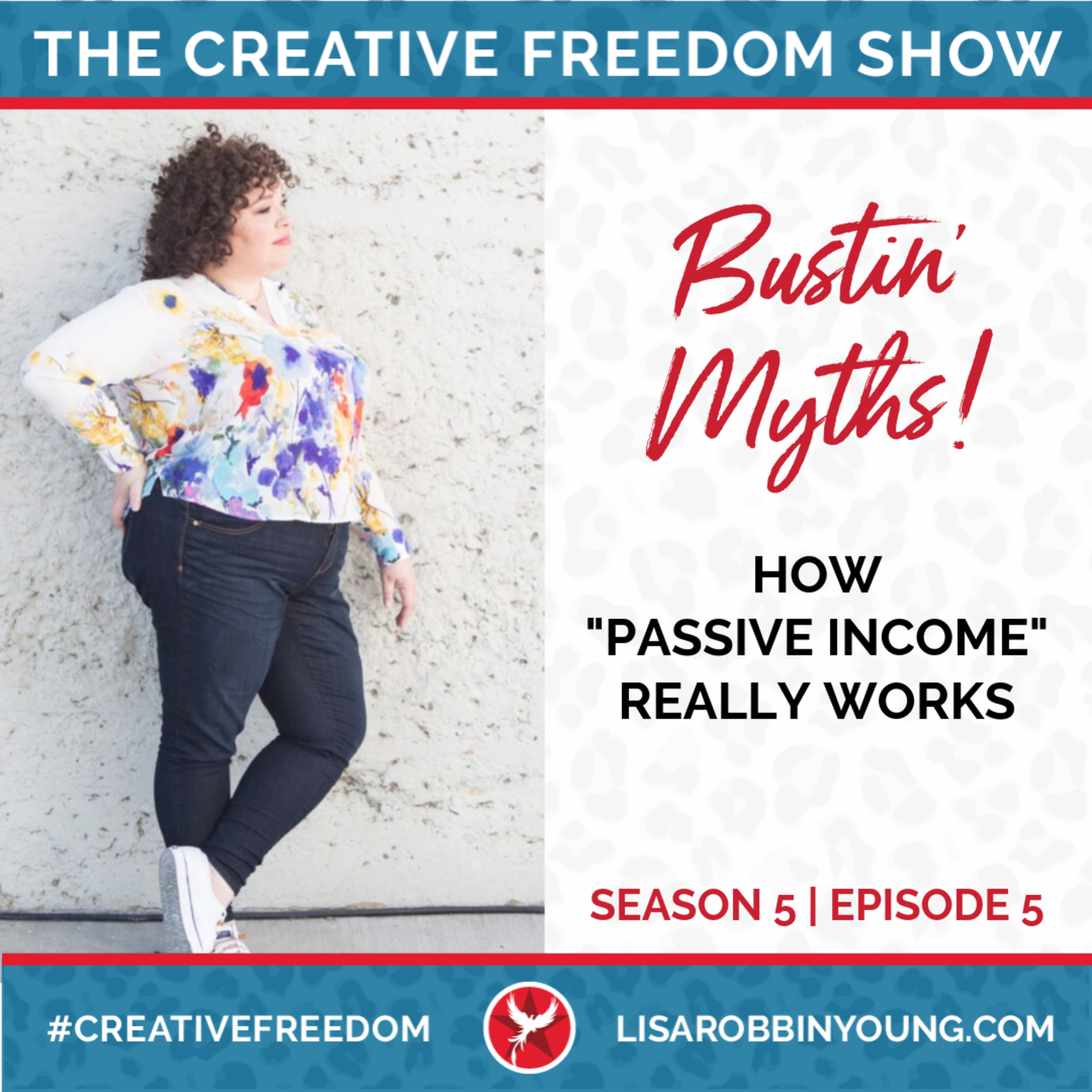 Creative Freedom with Lisa Robbin Young