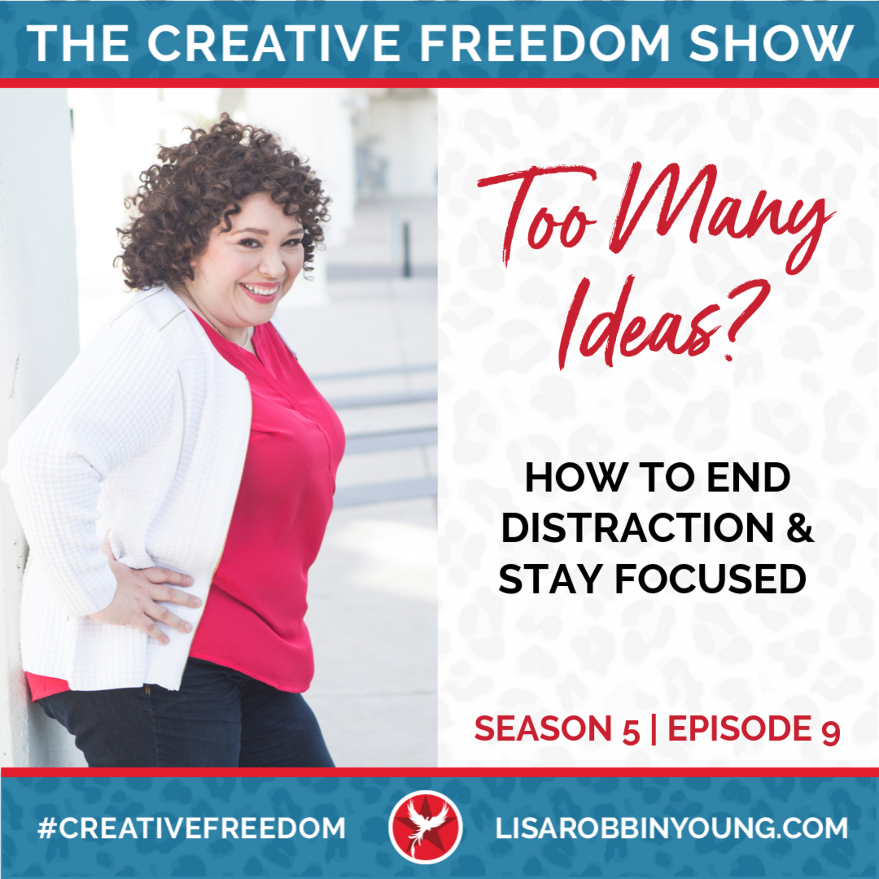 Creative Freedom with Lisa Robbin Young
