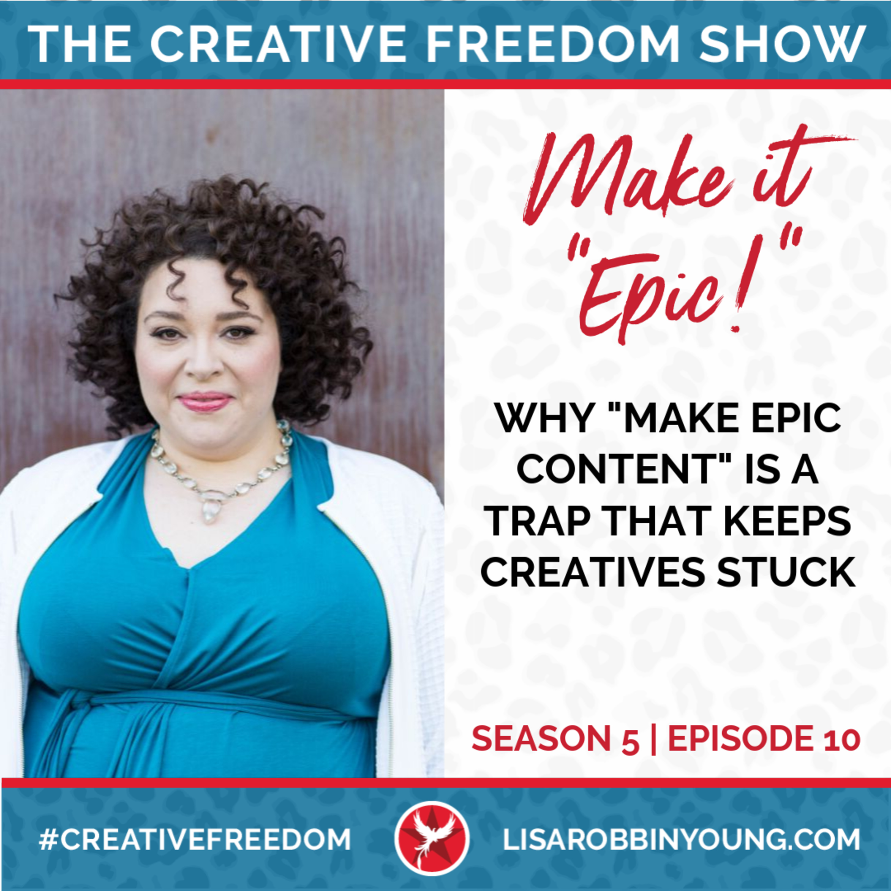 Creative Freedom with Lisa Robbin Young