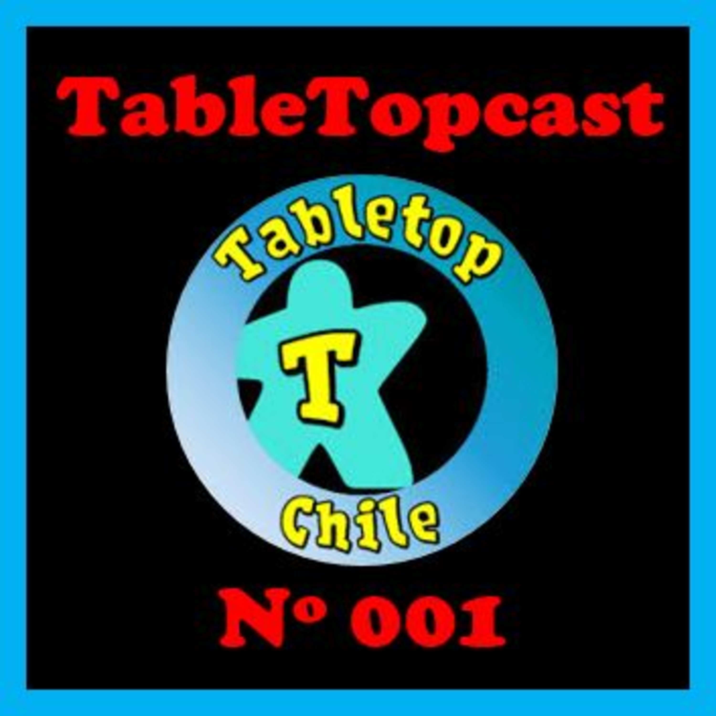 Table Topcast-001🎲 El lanzamiento del Podcast de Tabletop, Conversatorio sobre juegos de Mesa