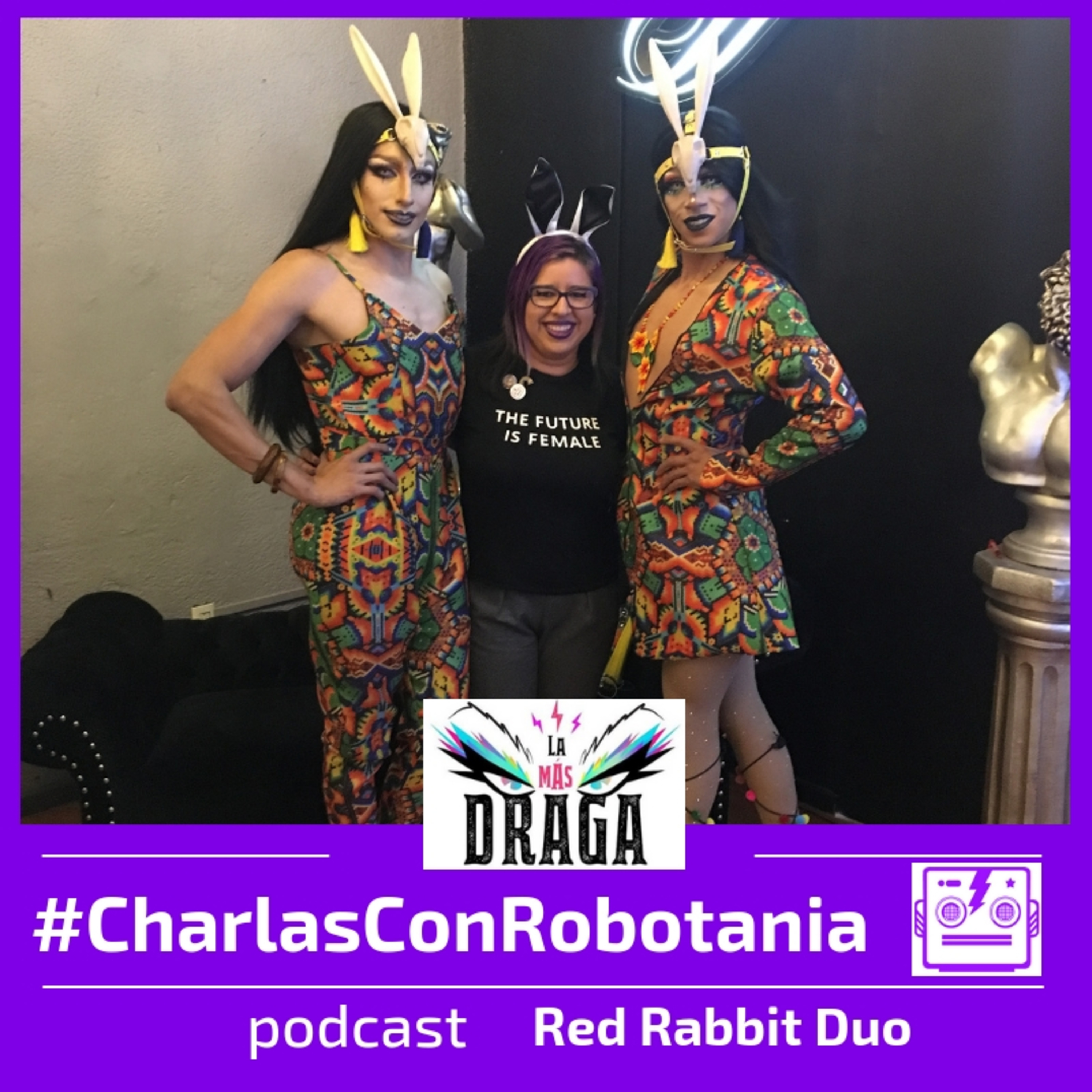 16 Charlas con Robotania: Red Rabbit Duo, La Más Draga episode artwork