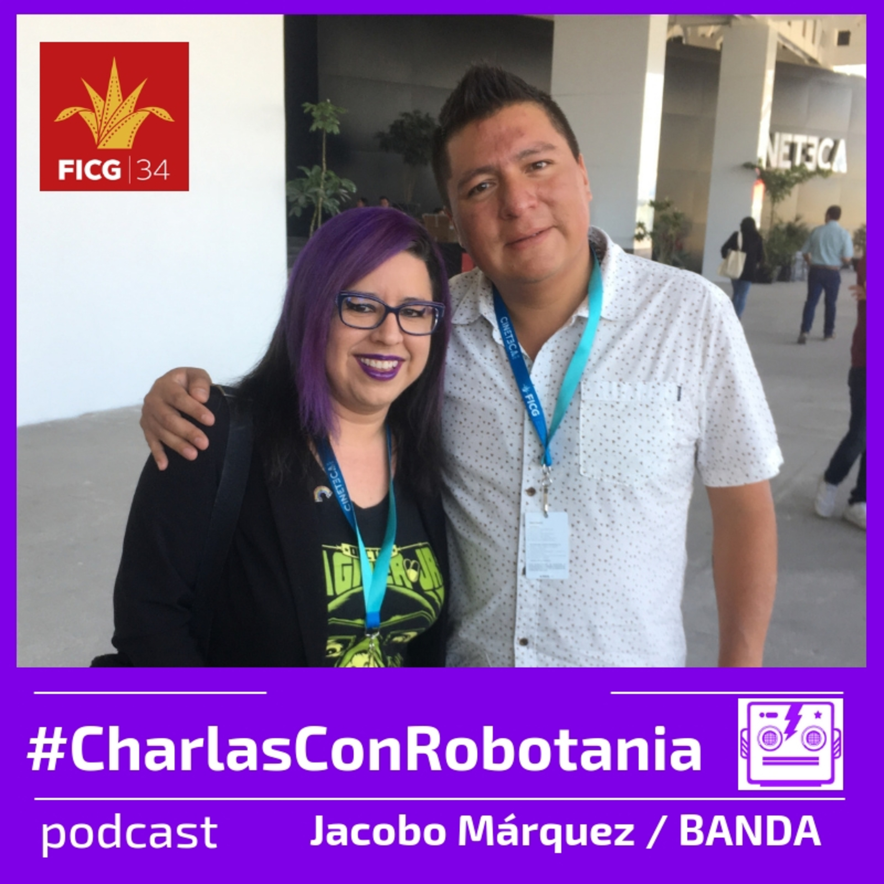 14 Charlas con Robotania: Jacobo Márquez, productor del documental BANDA / FICG episode artwork