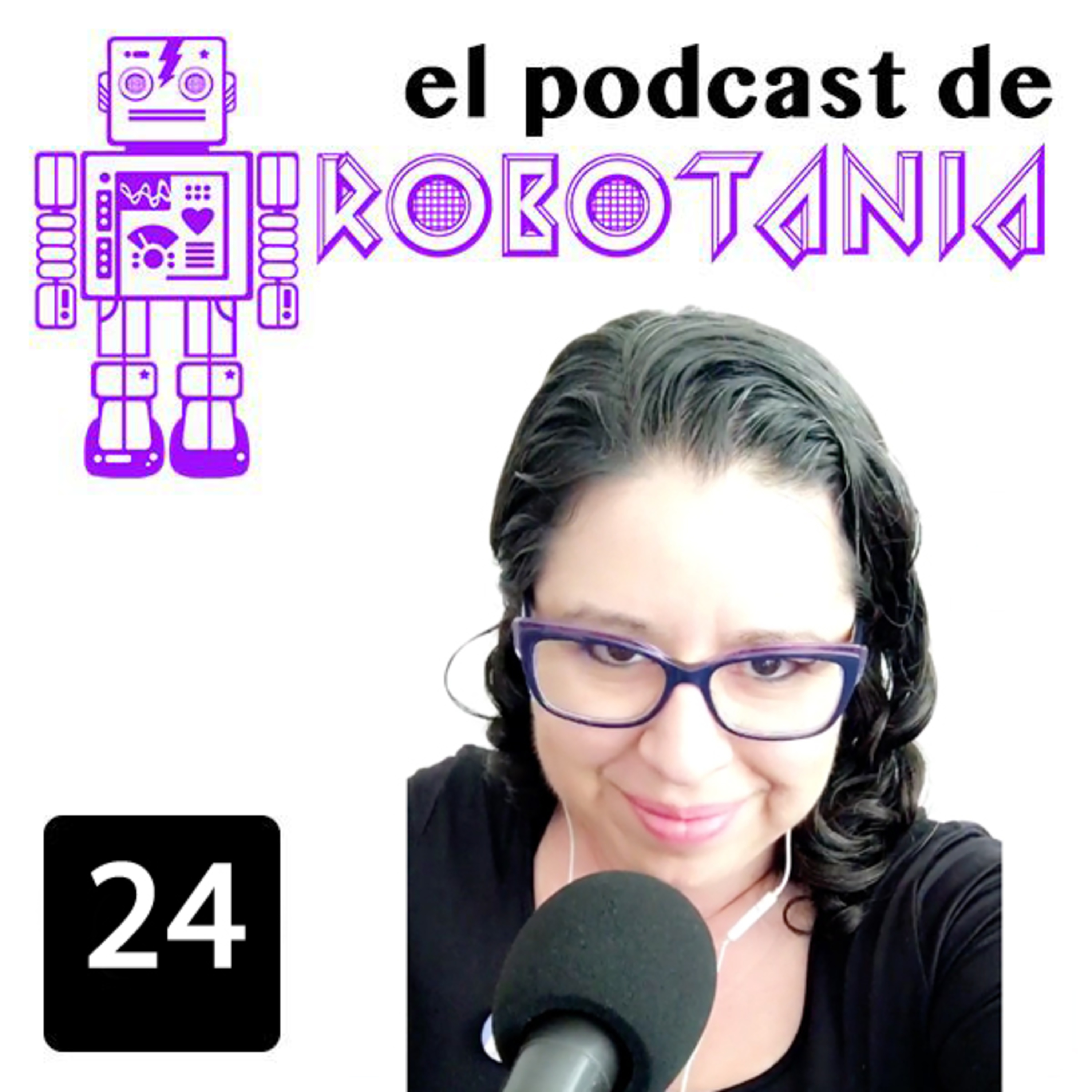 24 El podcast de Robotania: recomendaciones para disfrutar episode artwork