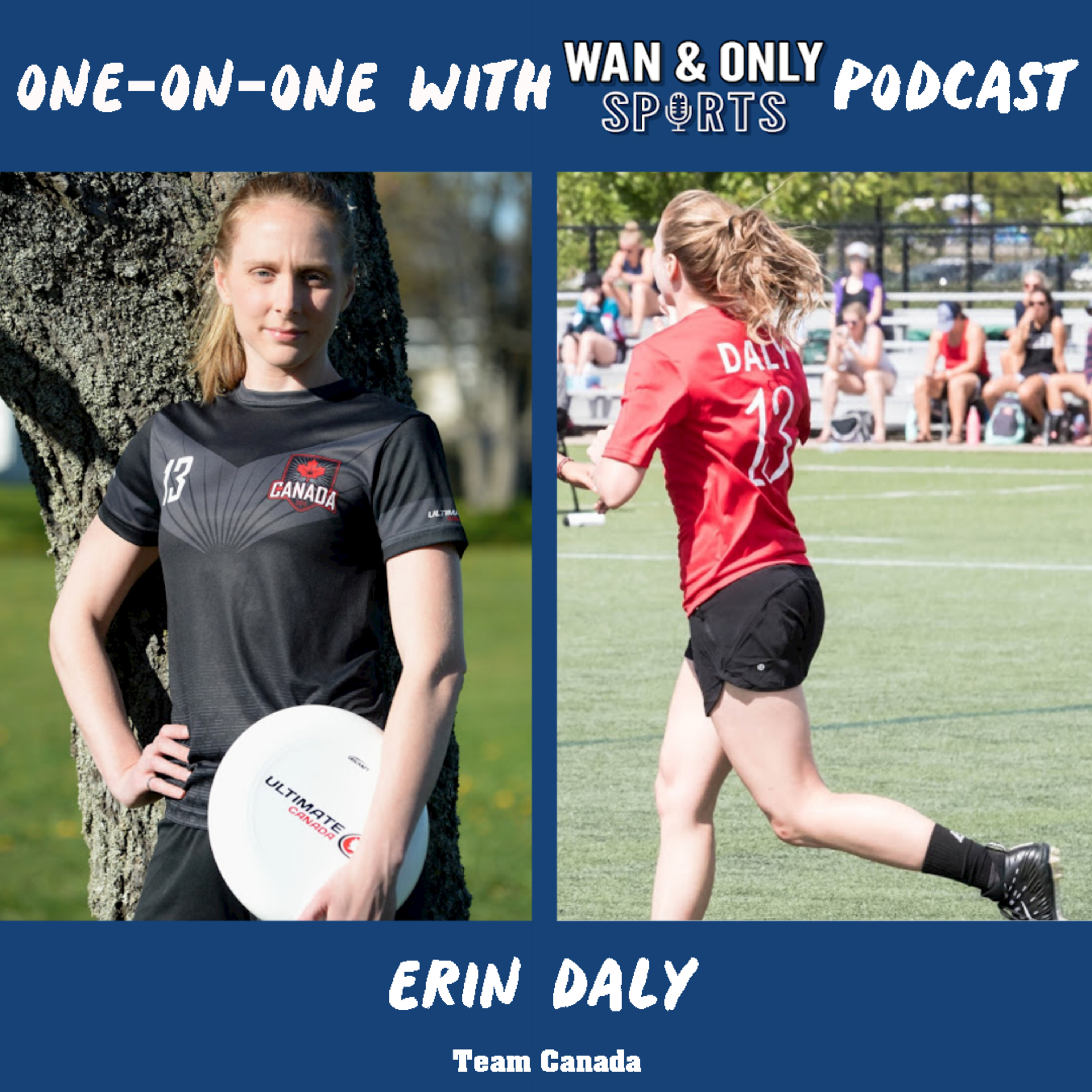 One-on-One with Wan & Only Sports Podcast