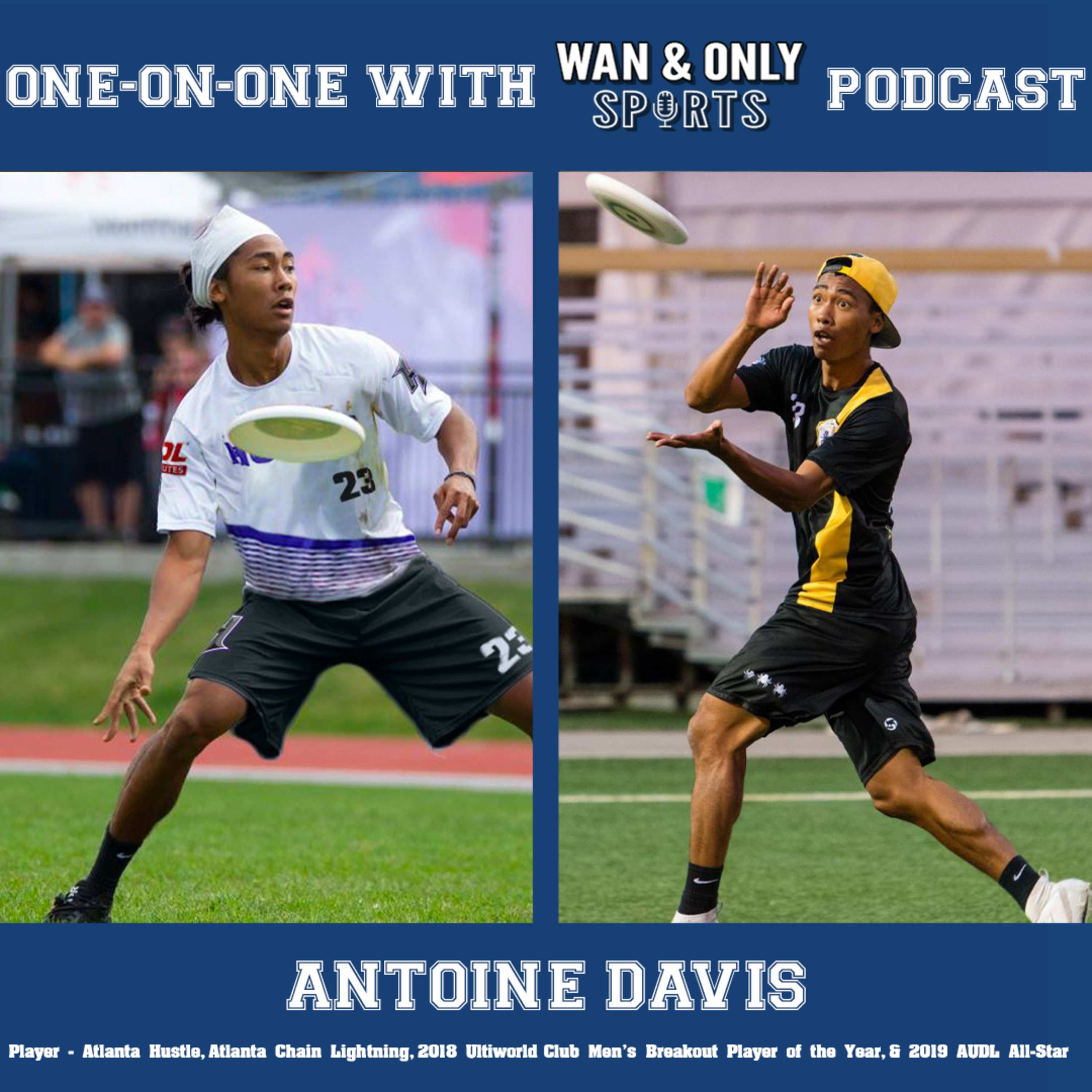 One-on-One with Wan & Only Sports Podcast