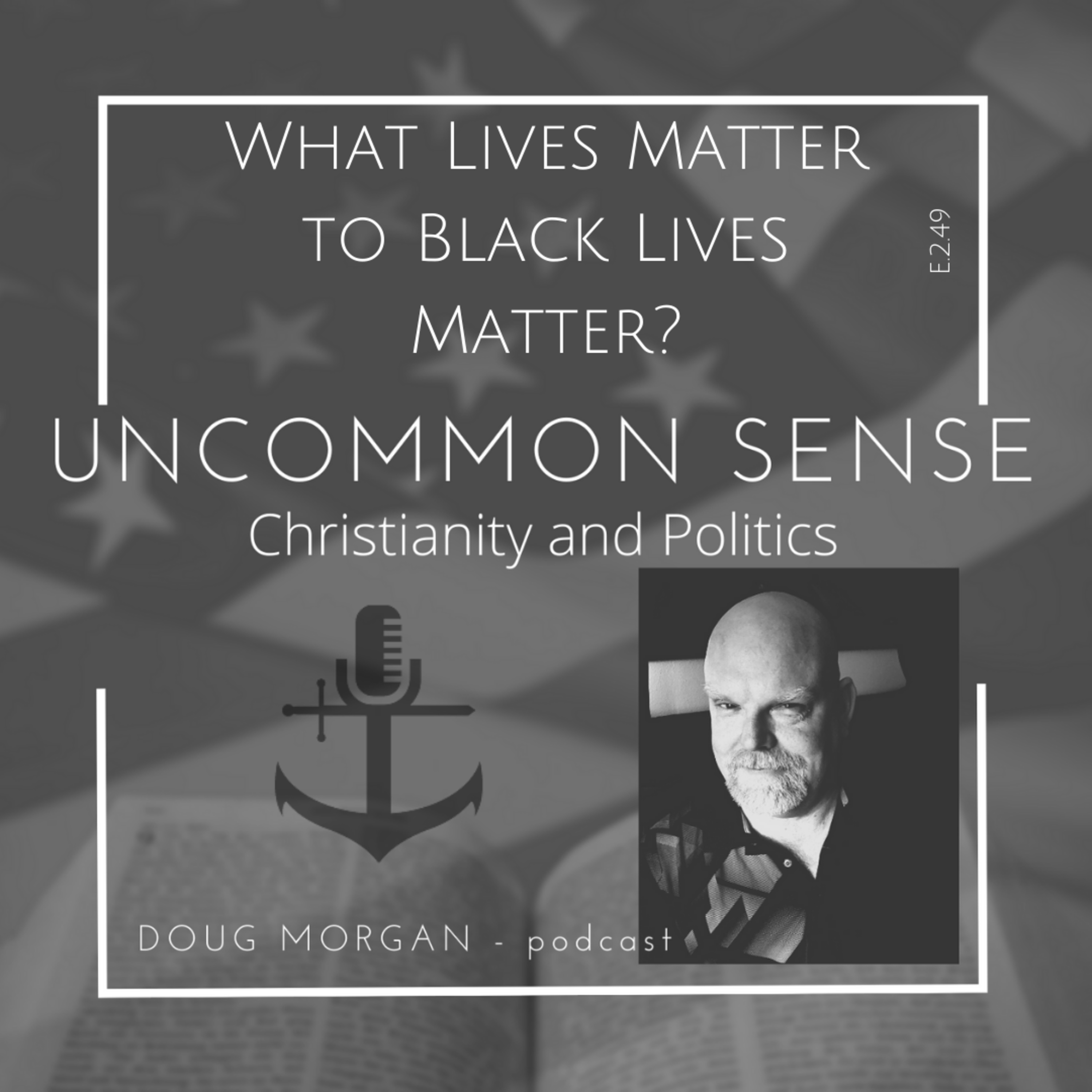 What Lives Matter To Black Lives Matter episode artwork