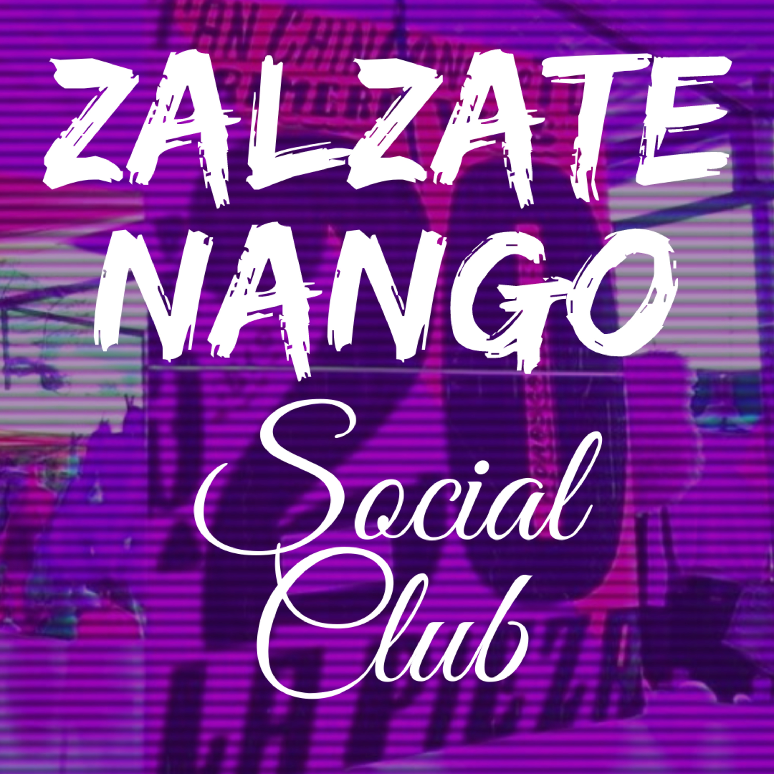 Zalzatenango Social Club