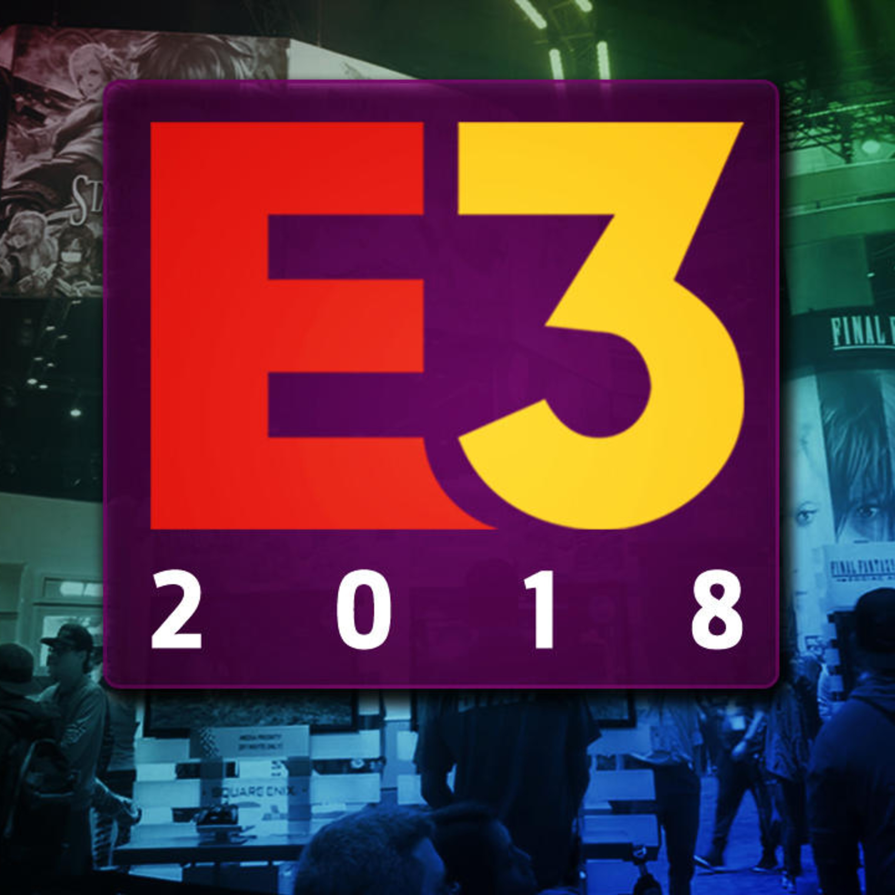 Tastycast 66 Our E3 2018 Breakdown and Takeaways!