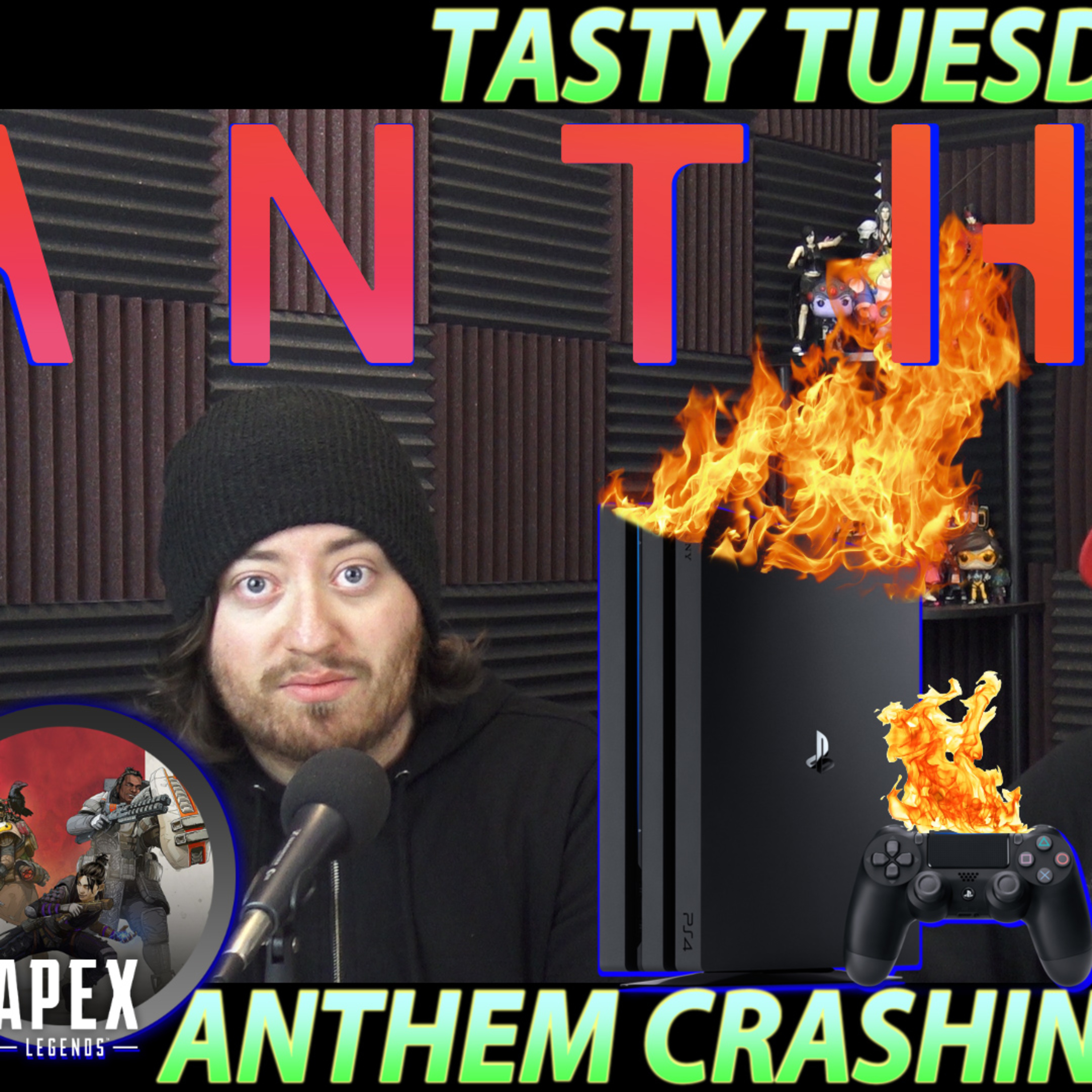 Tasty Tuesday 03.05.19 Anthem BRICKING consoles? New Dungeon Defenders coming and Apex Legends is killing it!