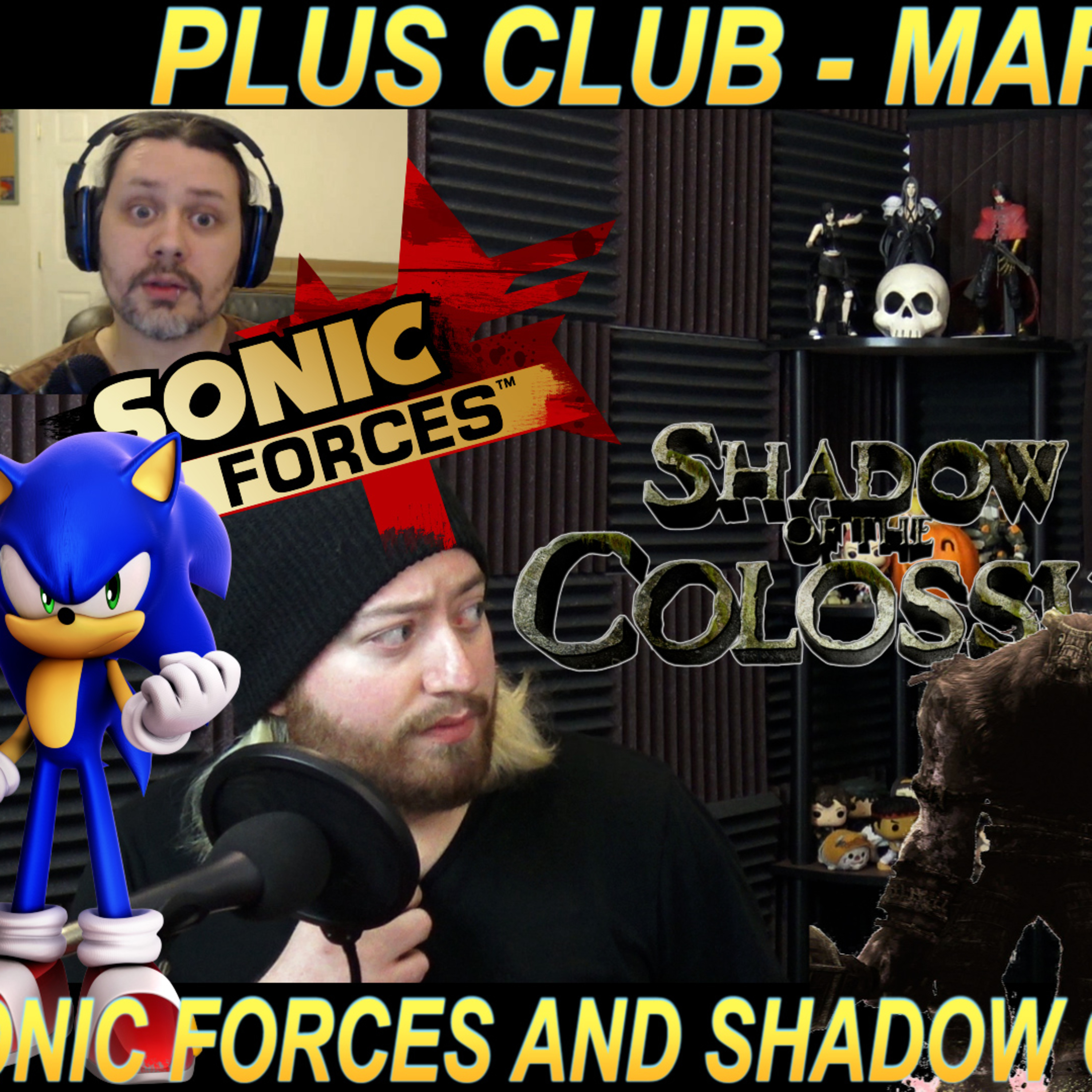 We PLAYED Sonic Forces and Shadow of the Colossus, let's talk about it! (Plus Club March 2020)