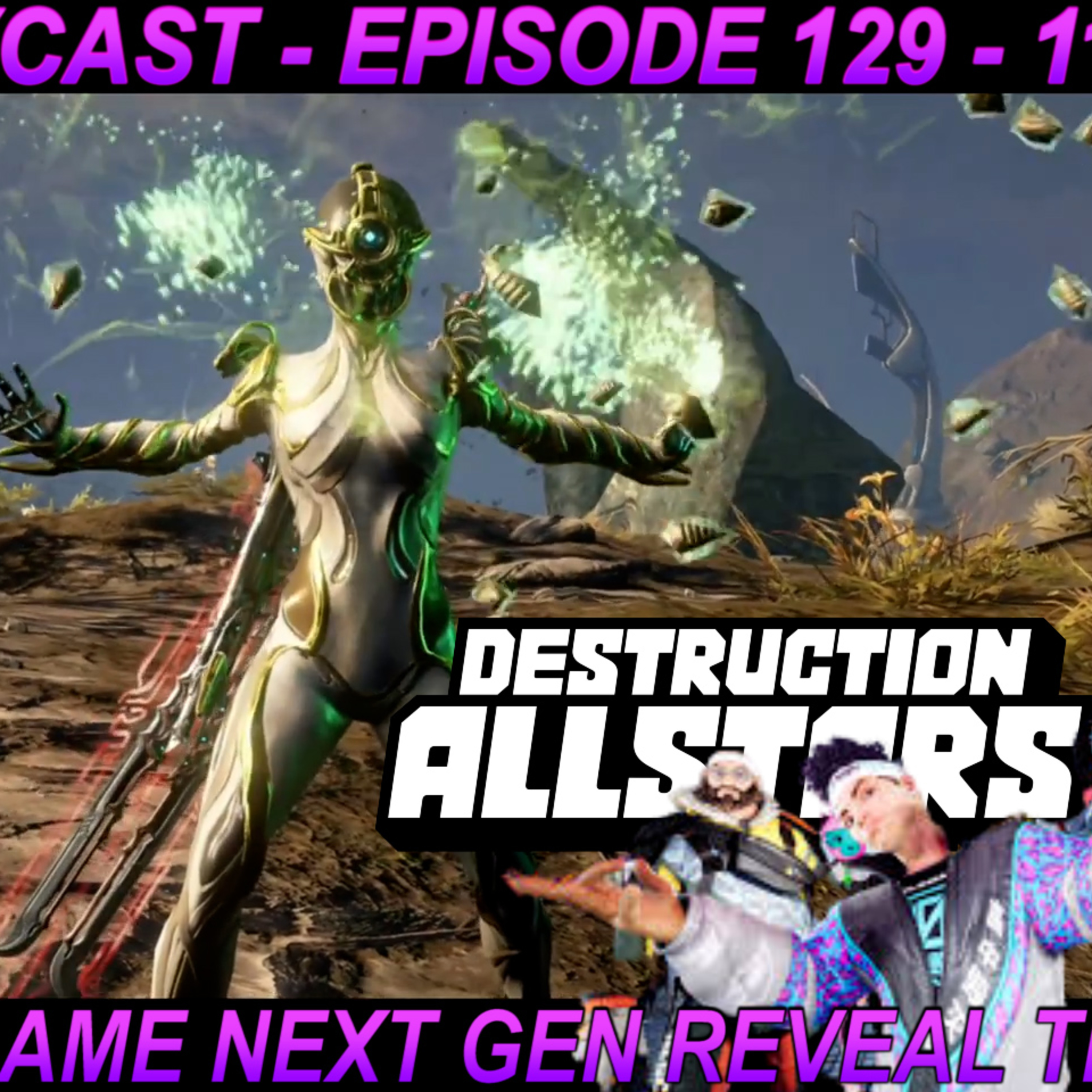 Reacting to Warframe Next Gen Reveal Trailer and is anyone HYPED for Destruction AllStars?