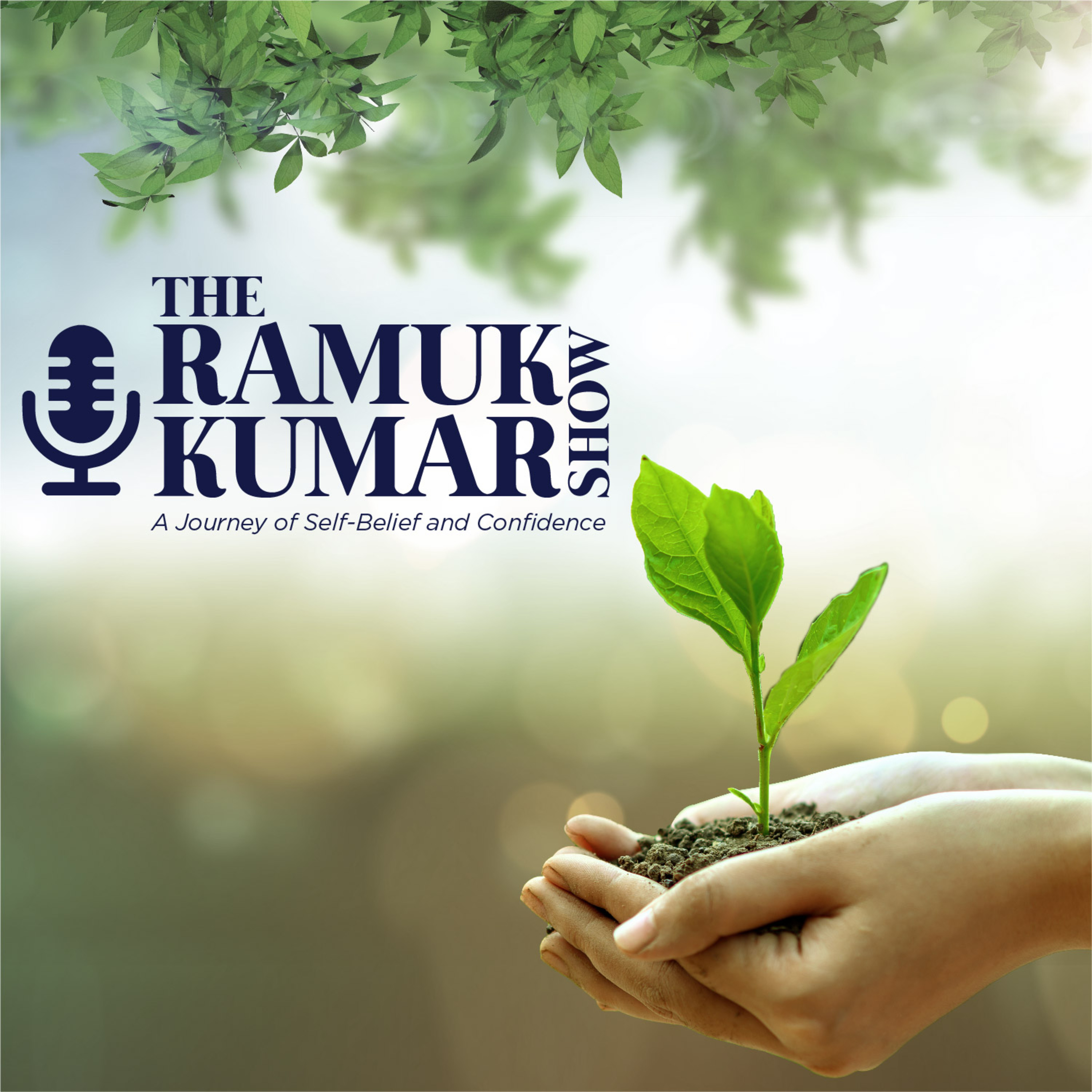 Kumar\'s podcasts on Self-Belief & Confidence