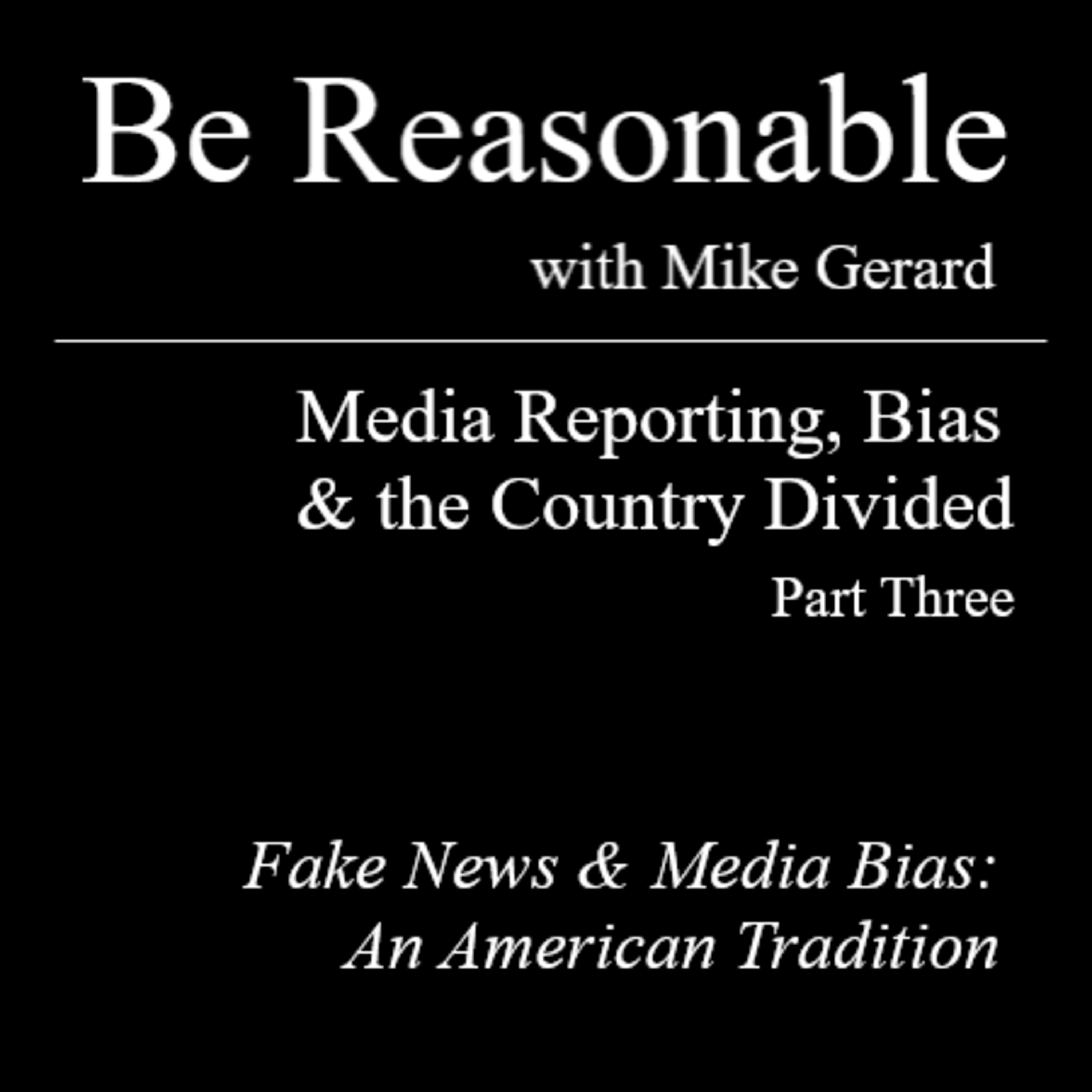 Be Reasonable with Mike Gerard