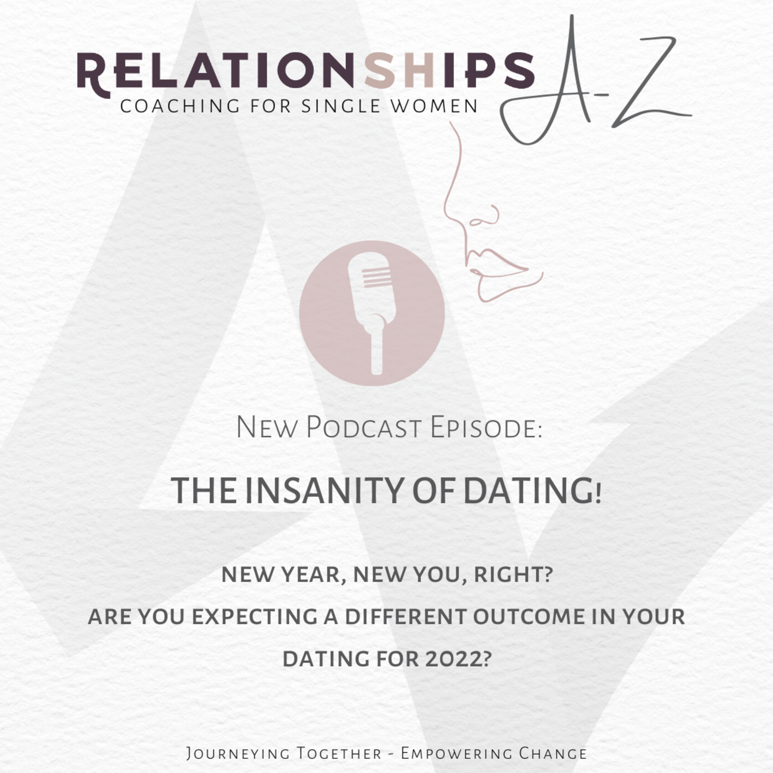 The Insanity of Dating!