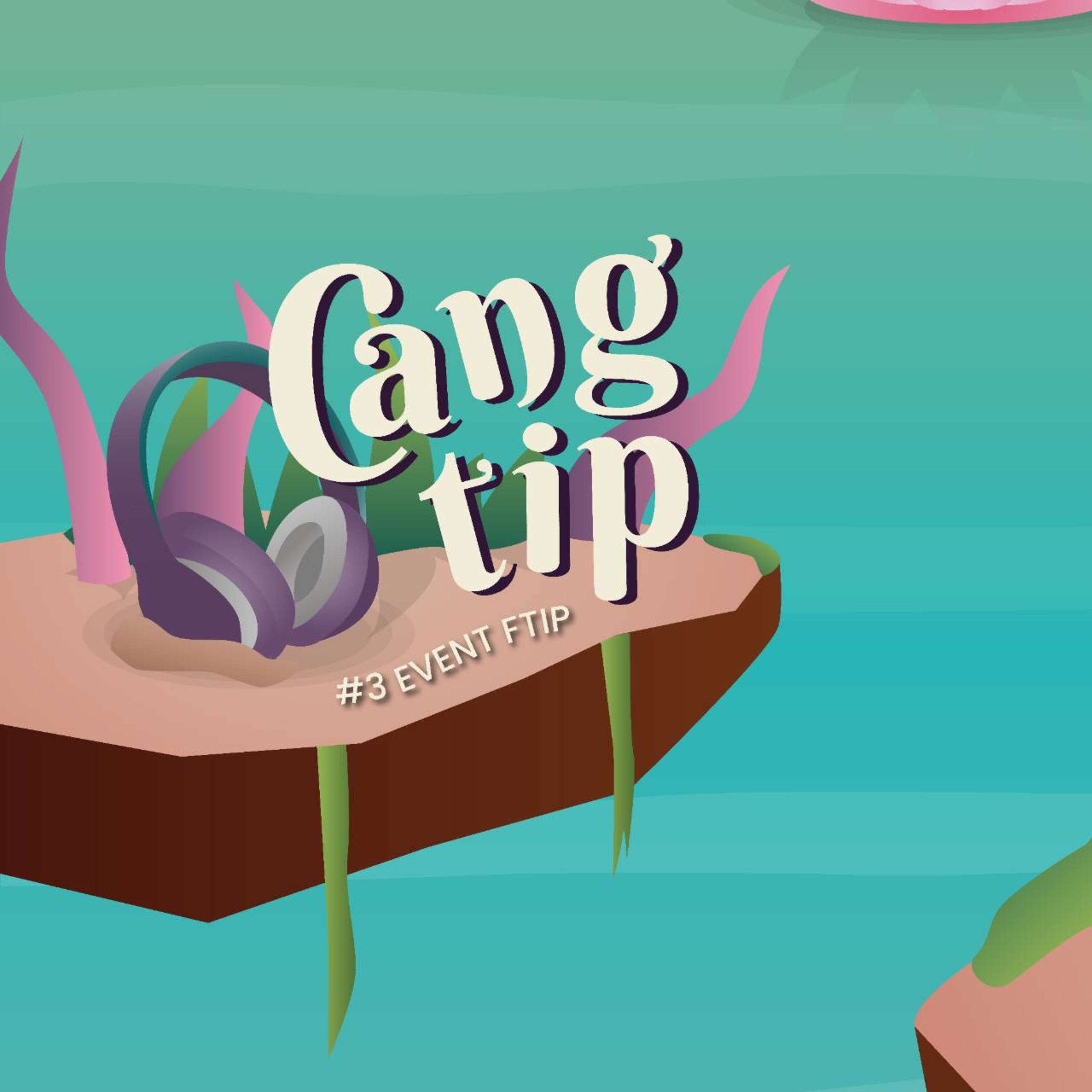 Cangtip #3: Event FTIP