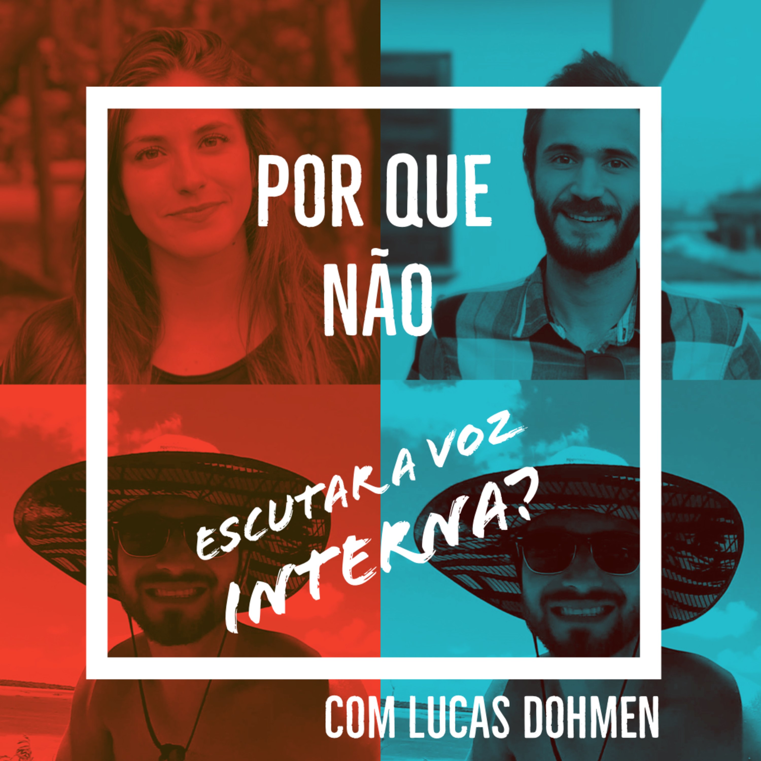 Por que não?